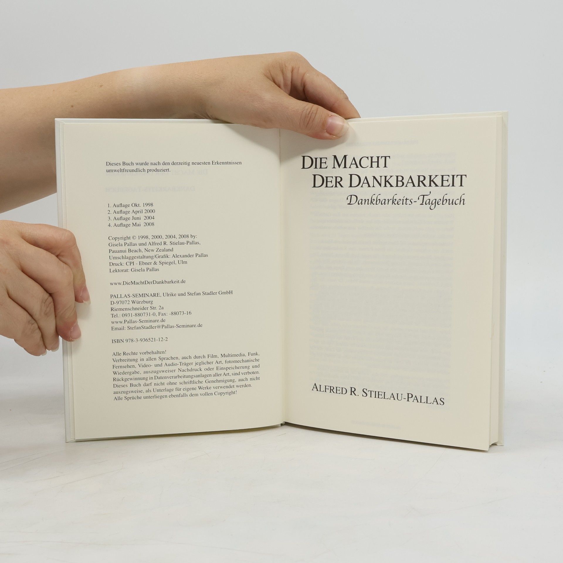 Alfred R. Stielau-Pallas Die Macht der Dankbarkeit