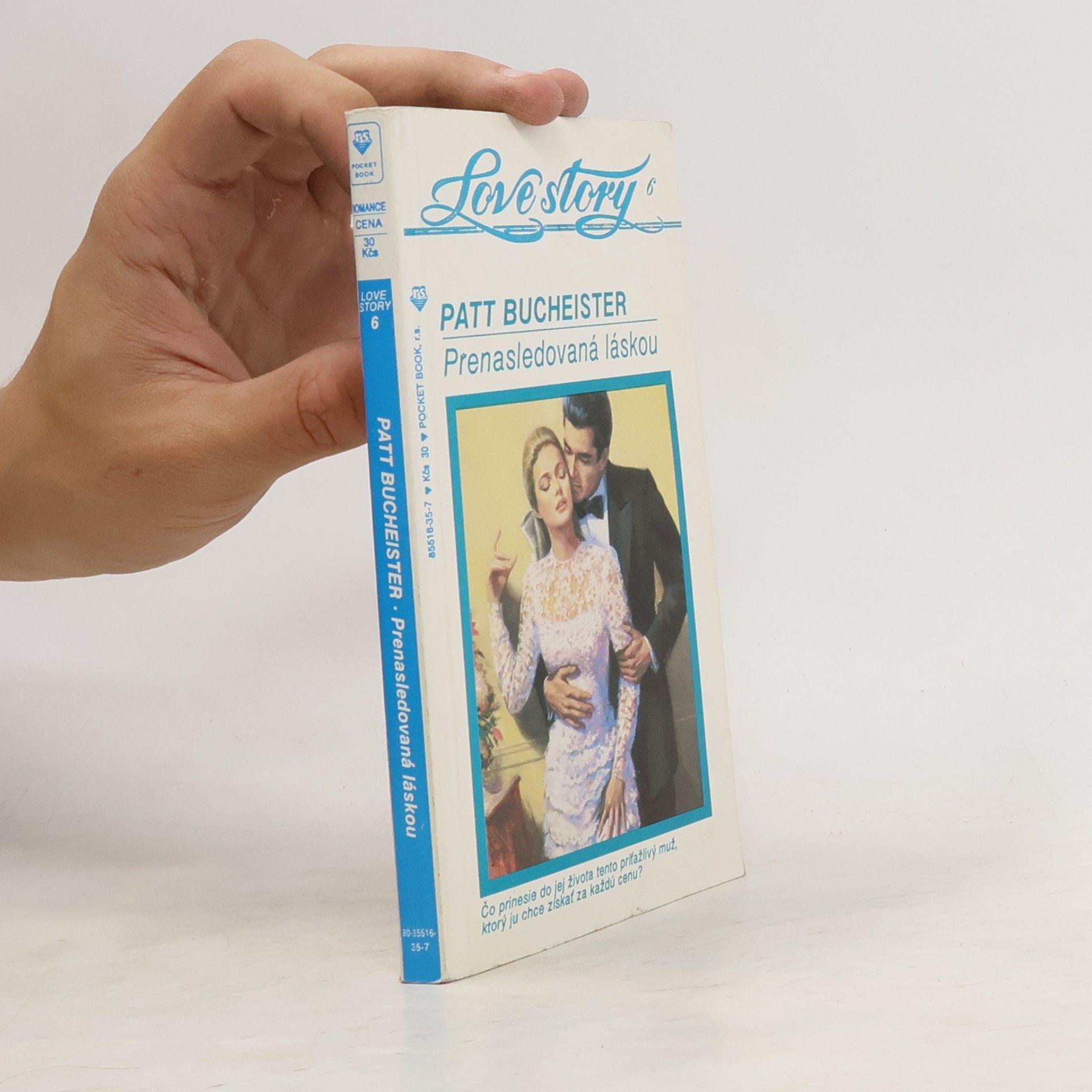 Bucheister Patt Prenasledovaná láskou