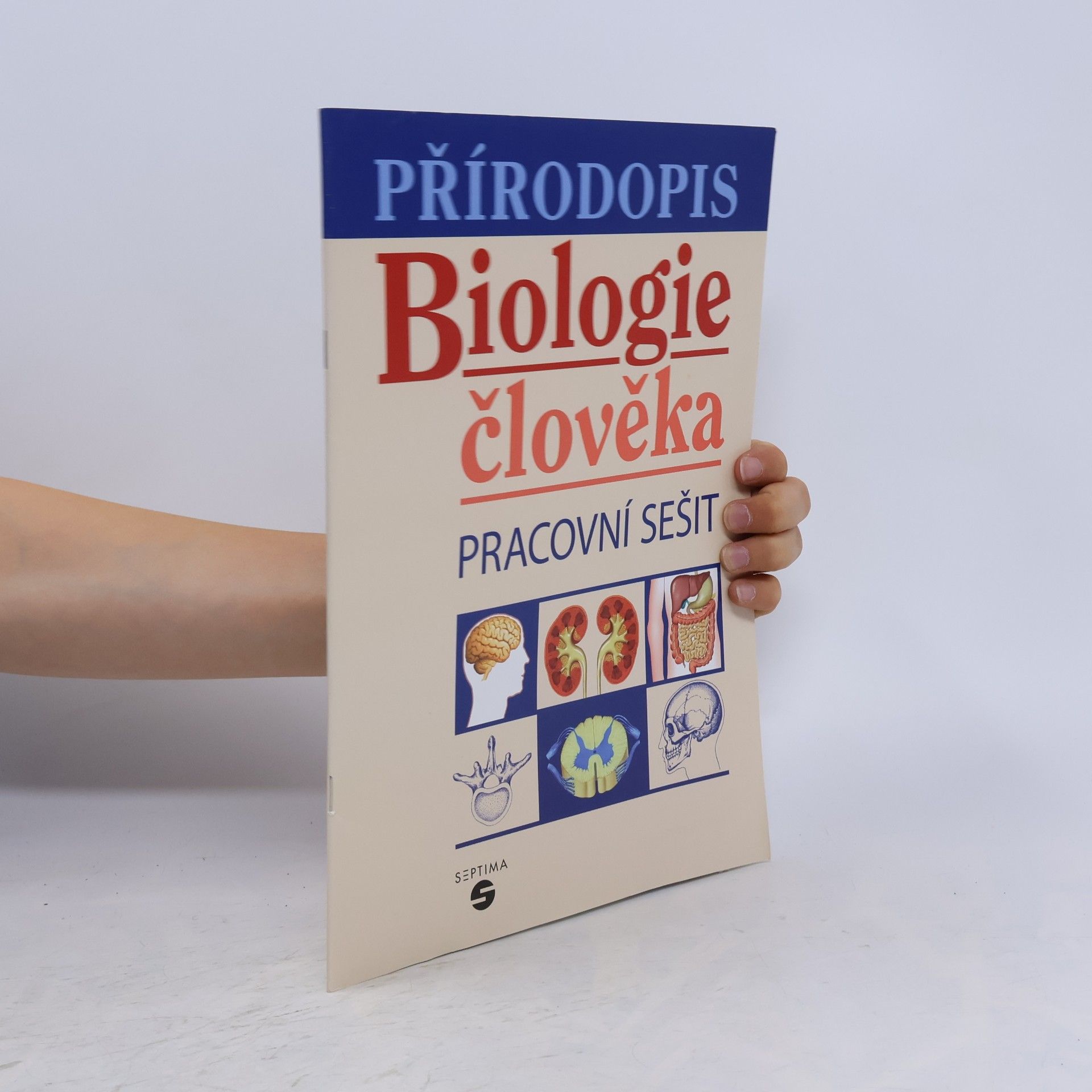 Přírodopis - Biologie člověka (pracovní sešit)