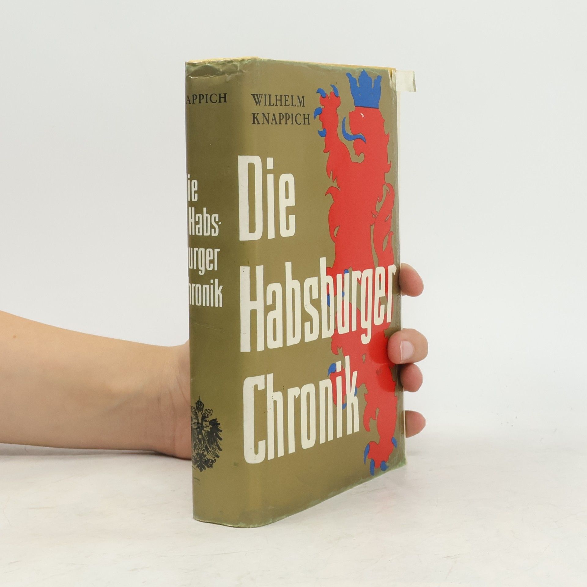 Wilhelm Knappich Die Habsburger Chronik