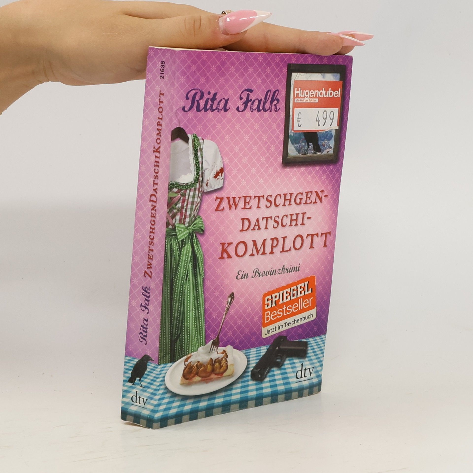 Rita Falk Zwetschgendatschikomplott