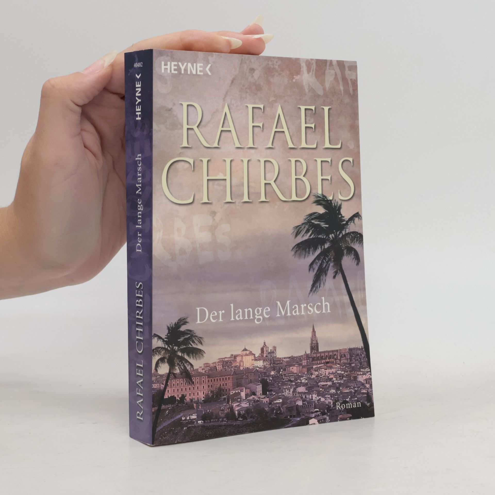 Rafael Chirbes Der lange Marsch