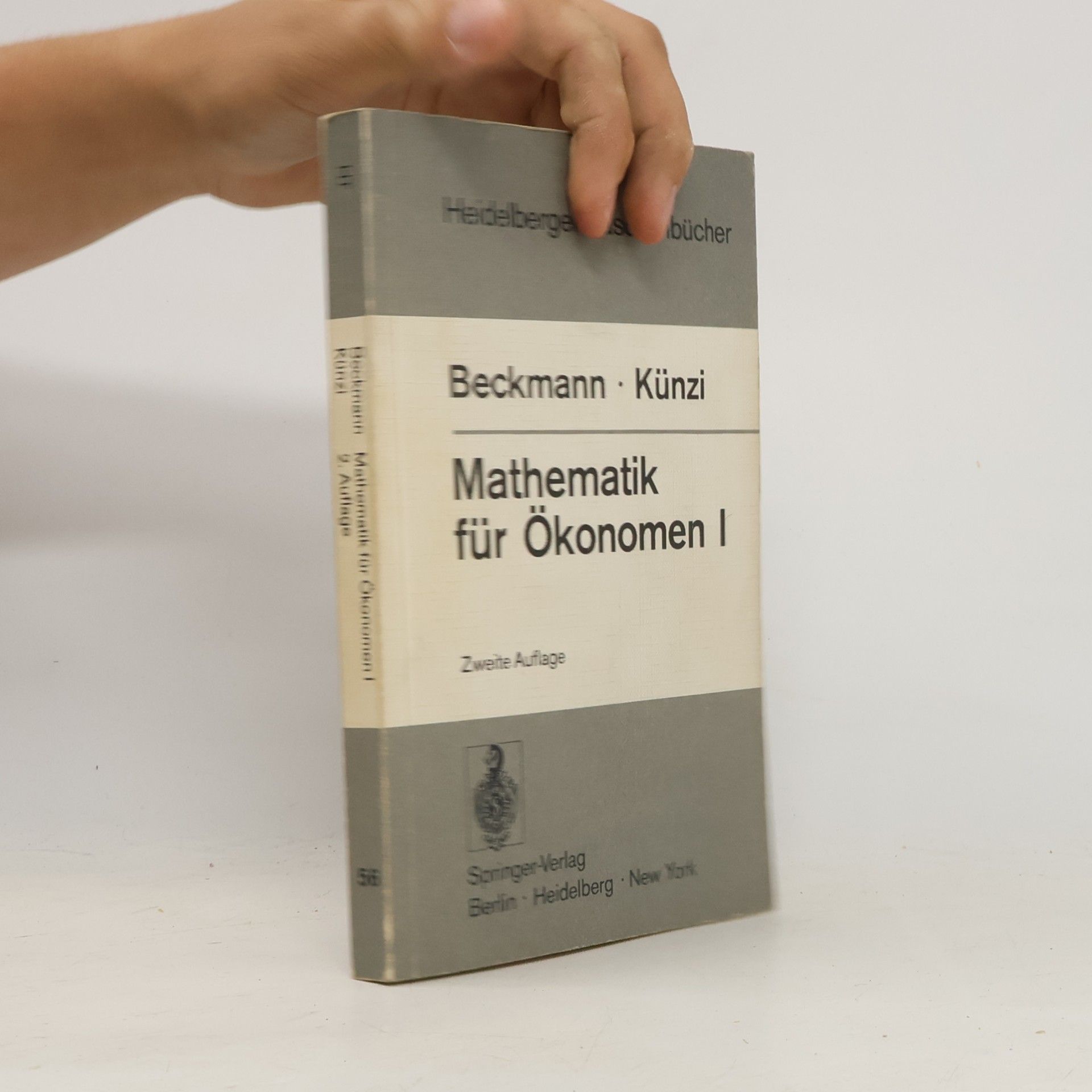 Hans P. Künzi Mathematik für Ökonomen I