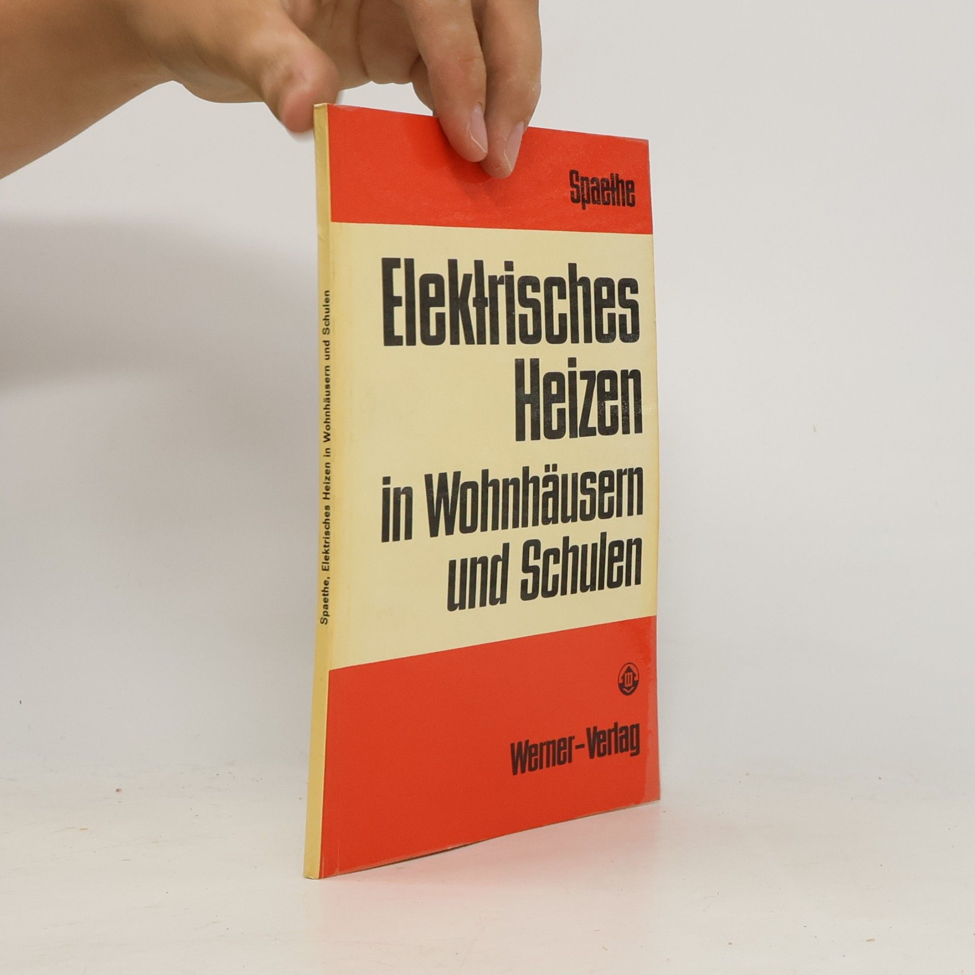 Karl Spaethe Elektrisches Heizen in Wohnhäusern und Schulen