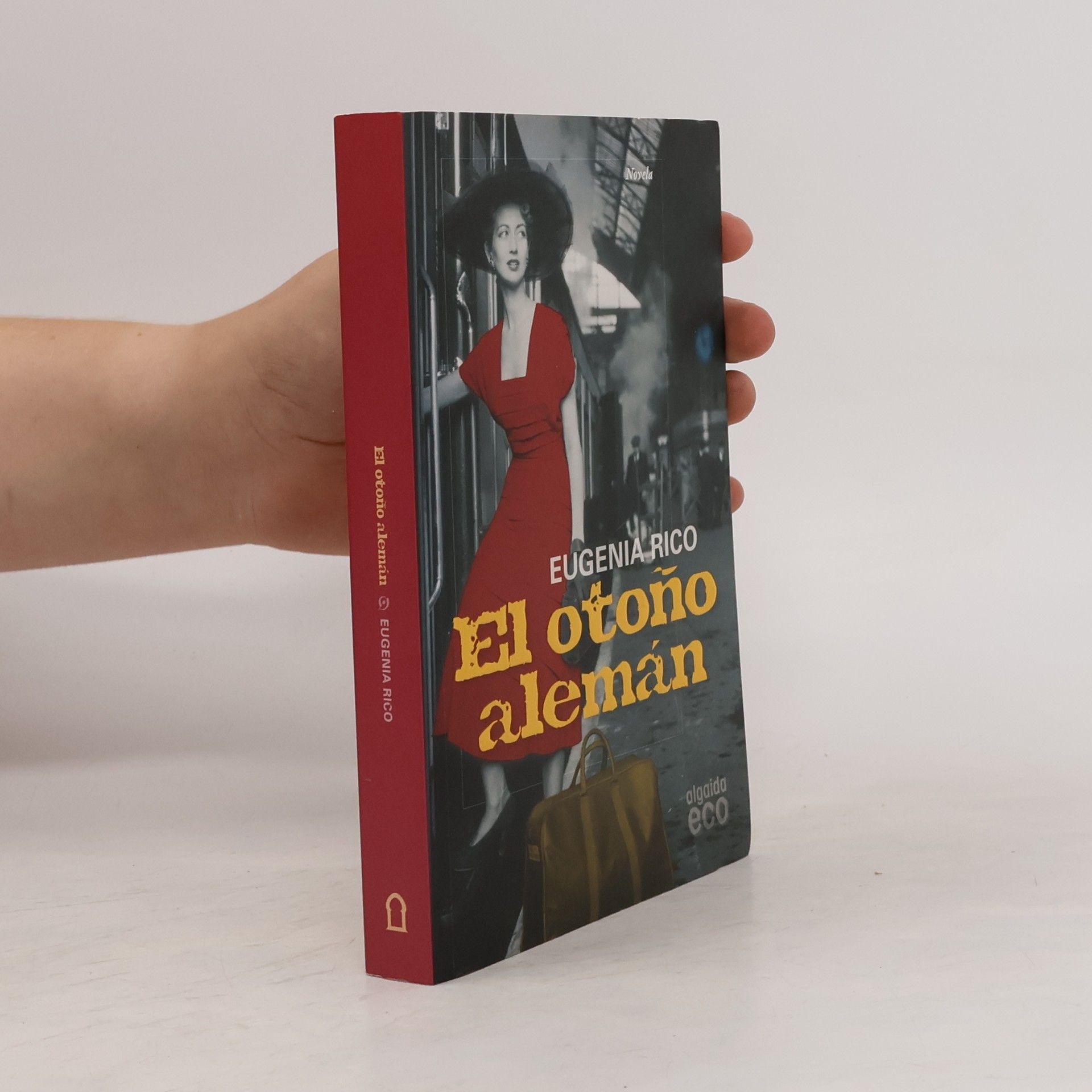 Eugenia Rico El otoño alemán