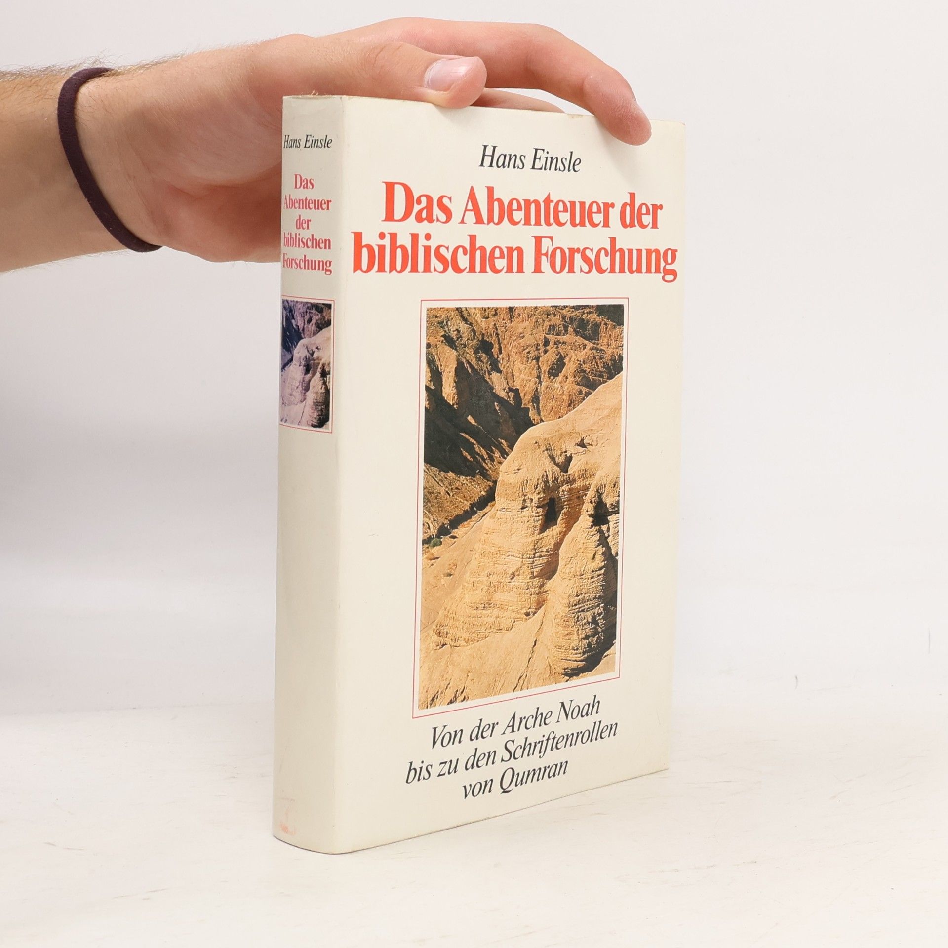 Hans Einsle Das Abenteuer der biblischen Forschung