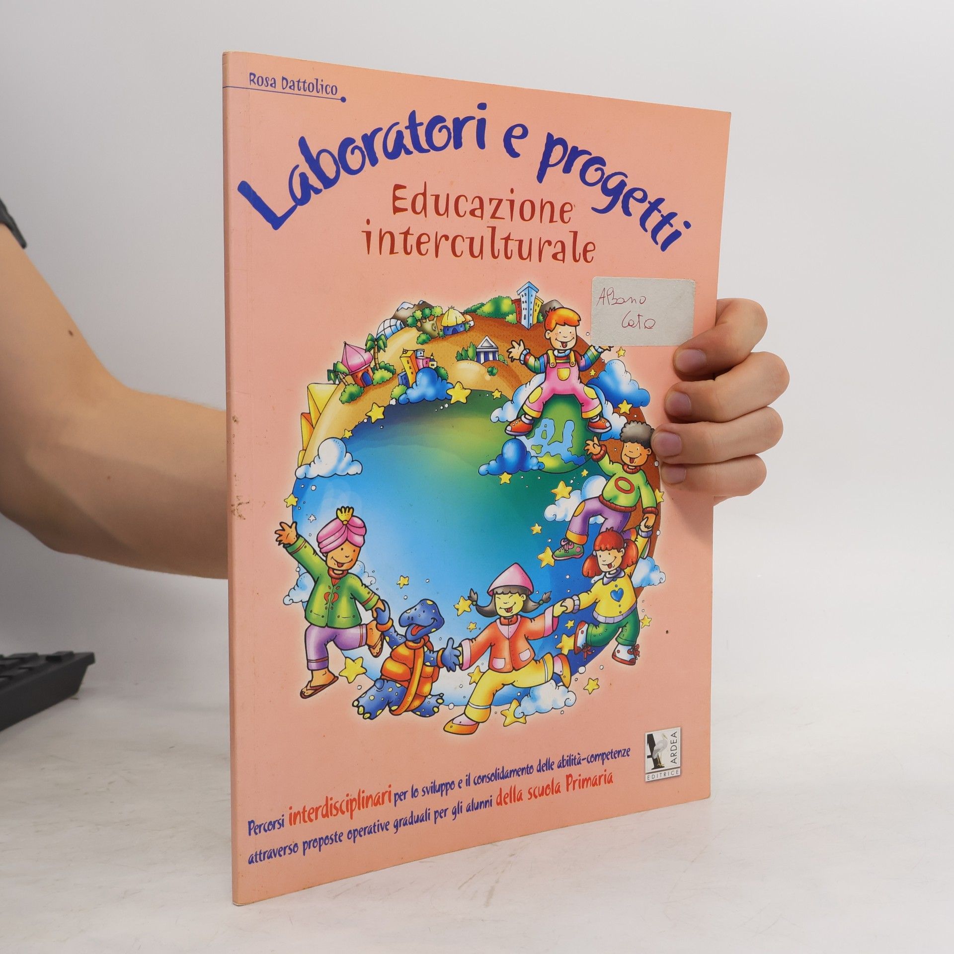 Laboratori e progetti. Educazione interculturale. Per la Scuola elementare