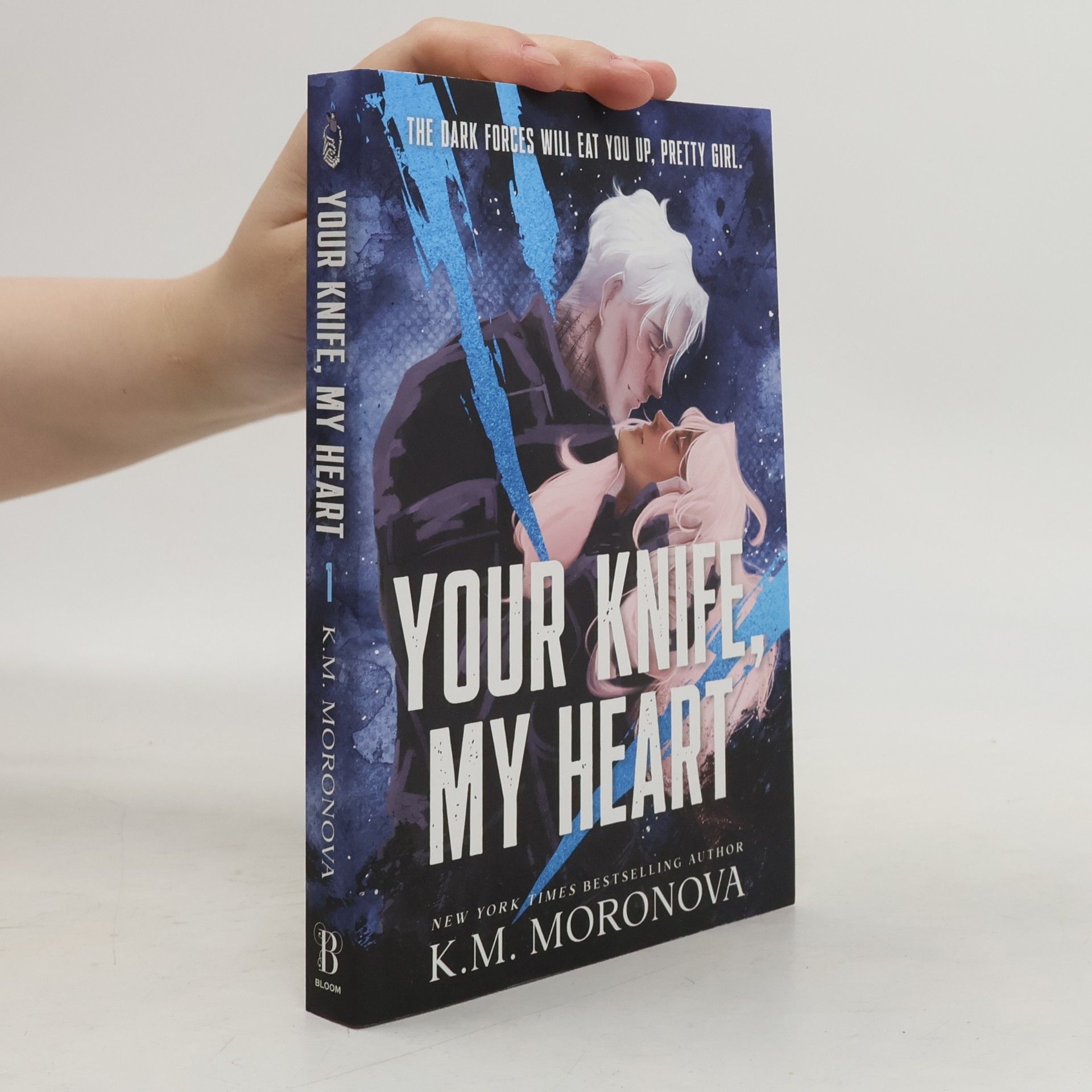 K M Moronova Your Knife, My Heart: Standard Edition (Dark Forces, 1)