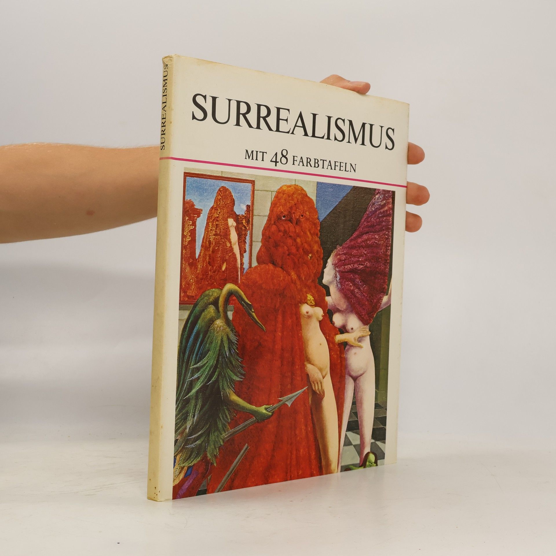 Surrealismus. Mit 48 Farbtafeln