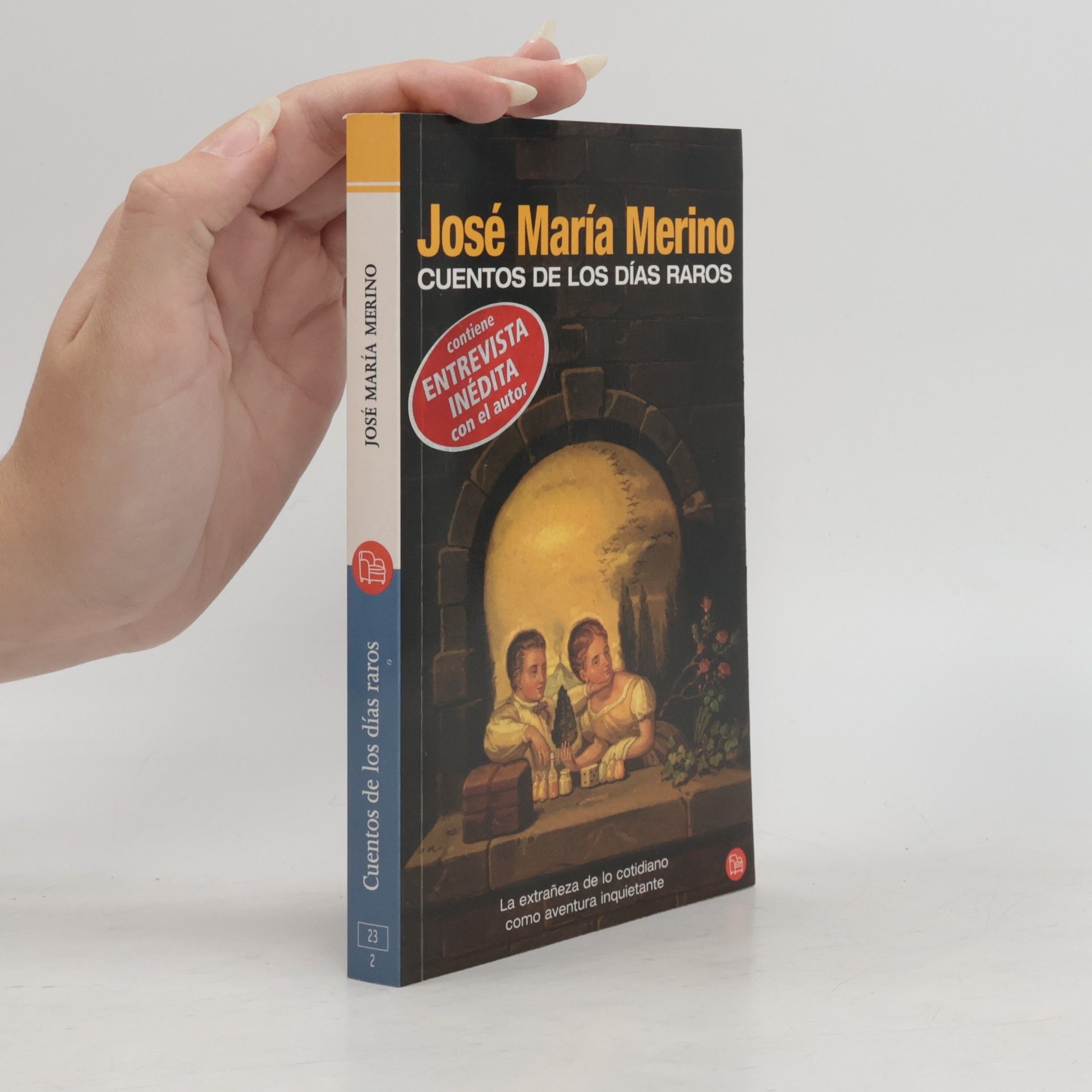 José María Merino Cuentos de los días raros