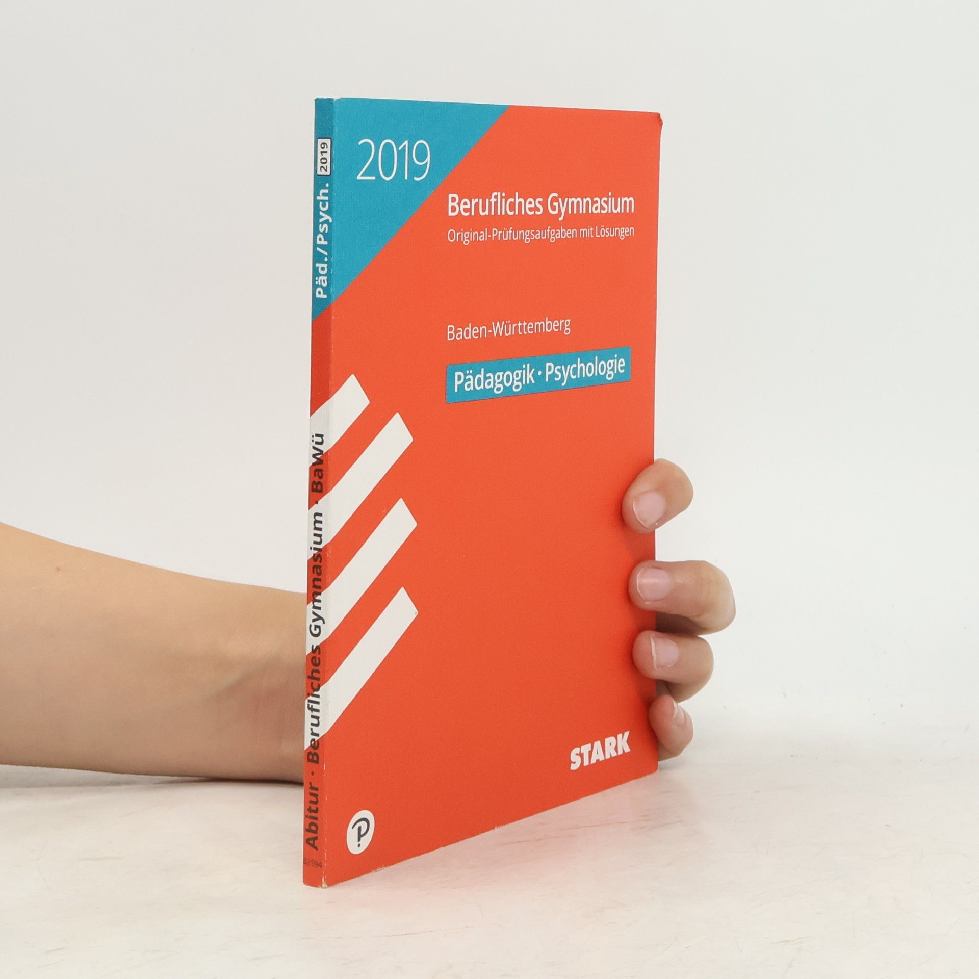 Stark Abitur 2019 - Berufliches Gymnasium Baden-Württemberg - Pädagogik / Psychologie