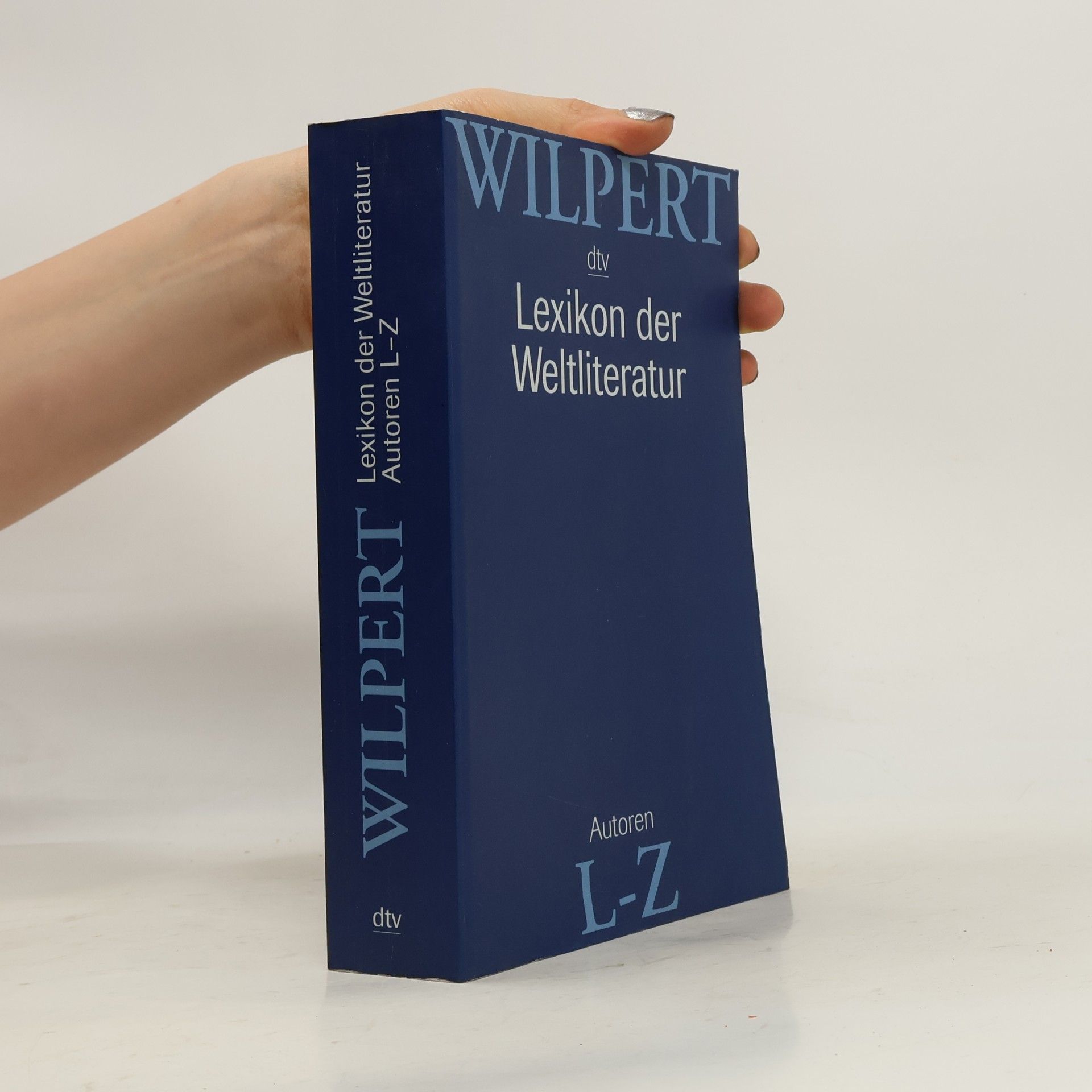 Lexikon der Weltliteratur L-Z