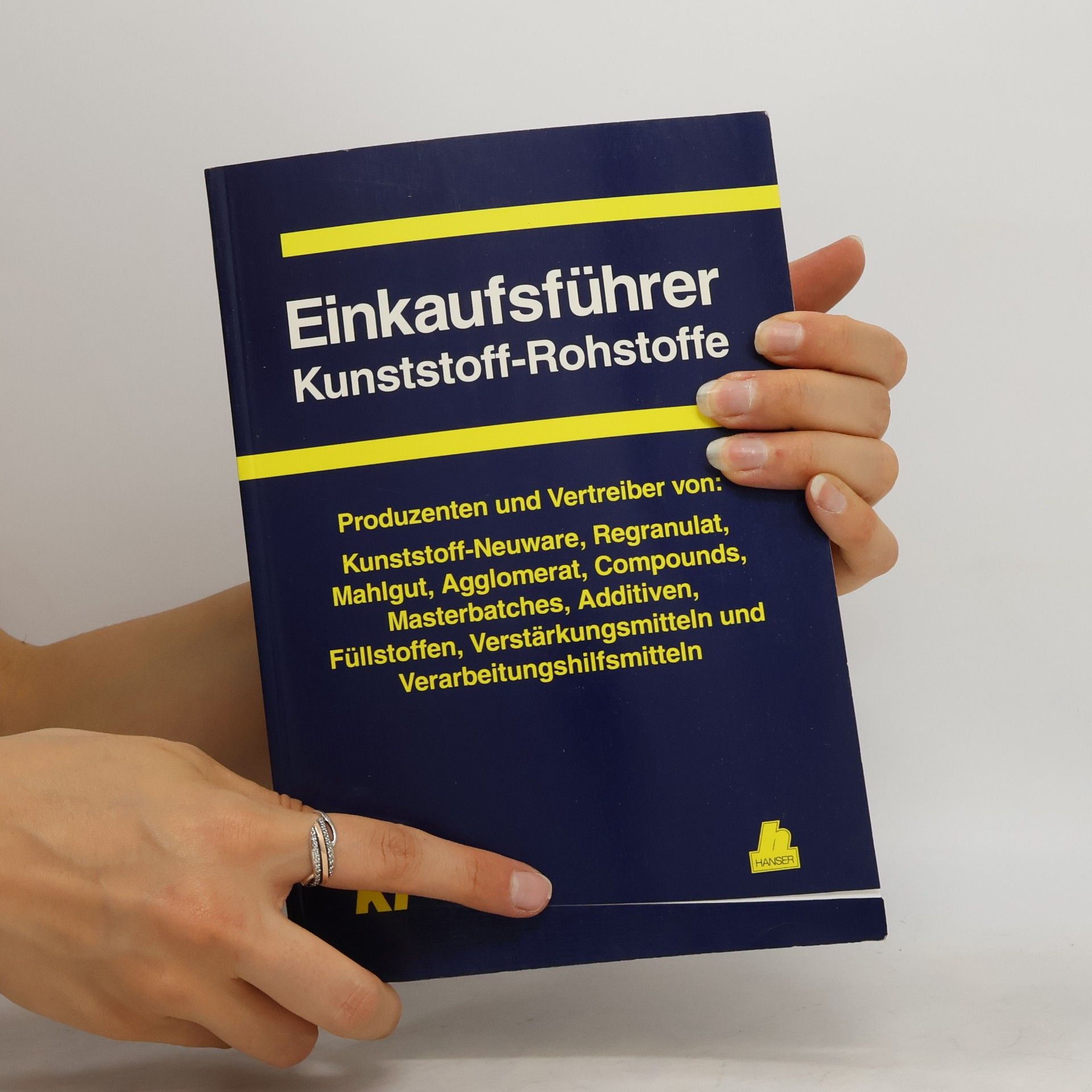 Redaktionen Kunststoffe Einkaufsführer Kunststoff-Rohstoffe