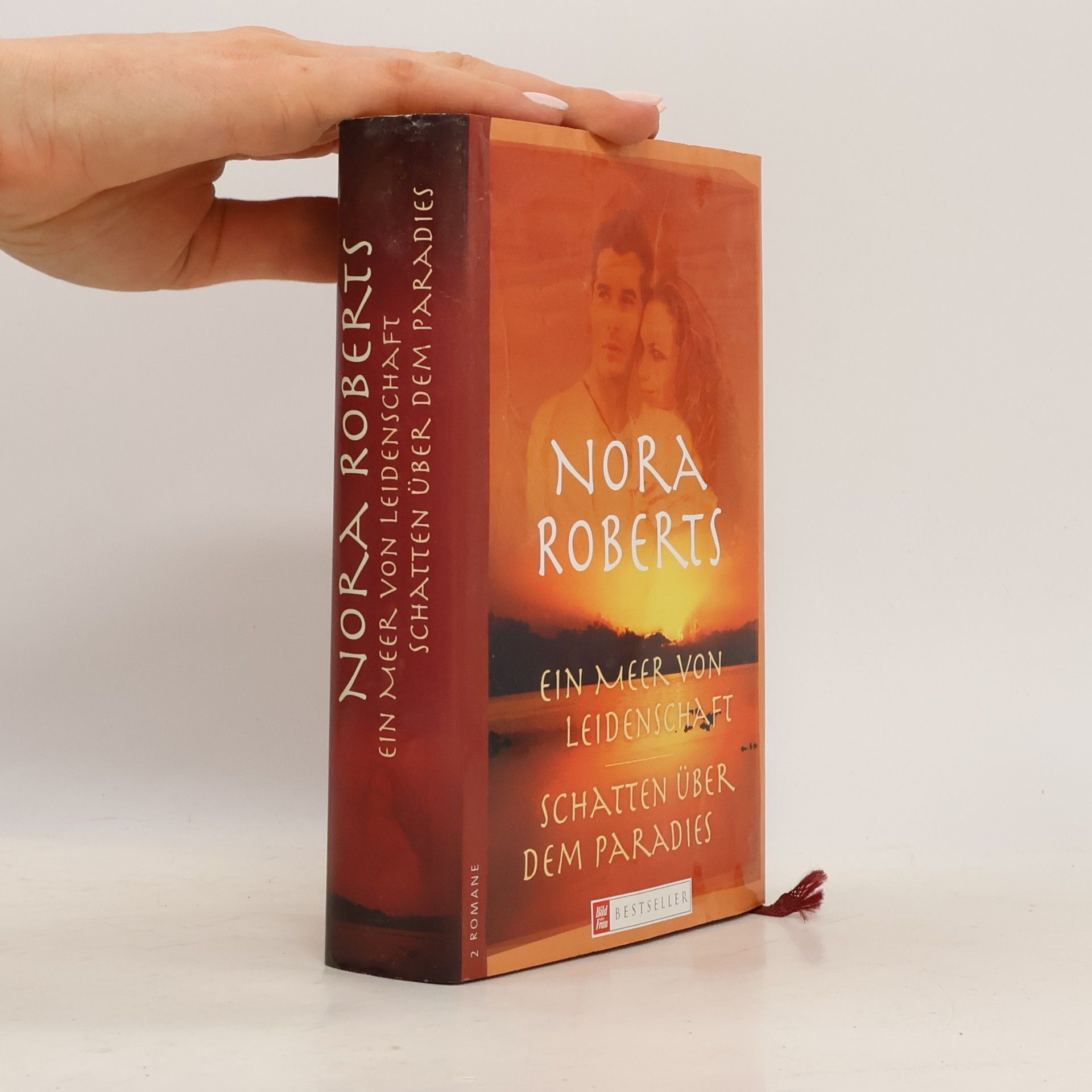 Nora Roberts Ein Meer von Leidenschaft; Schatten über dem Paradies