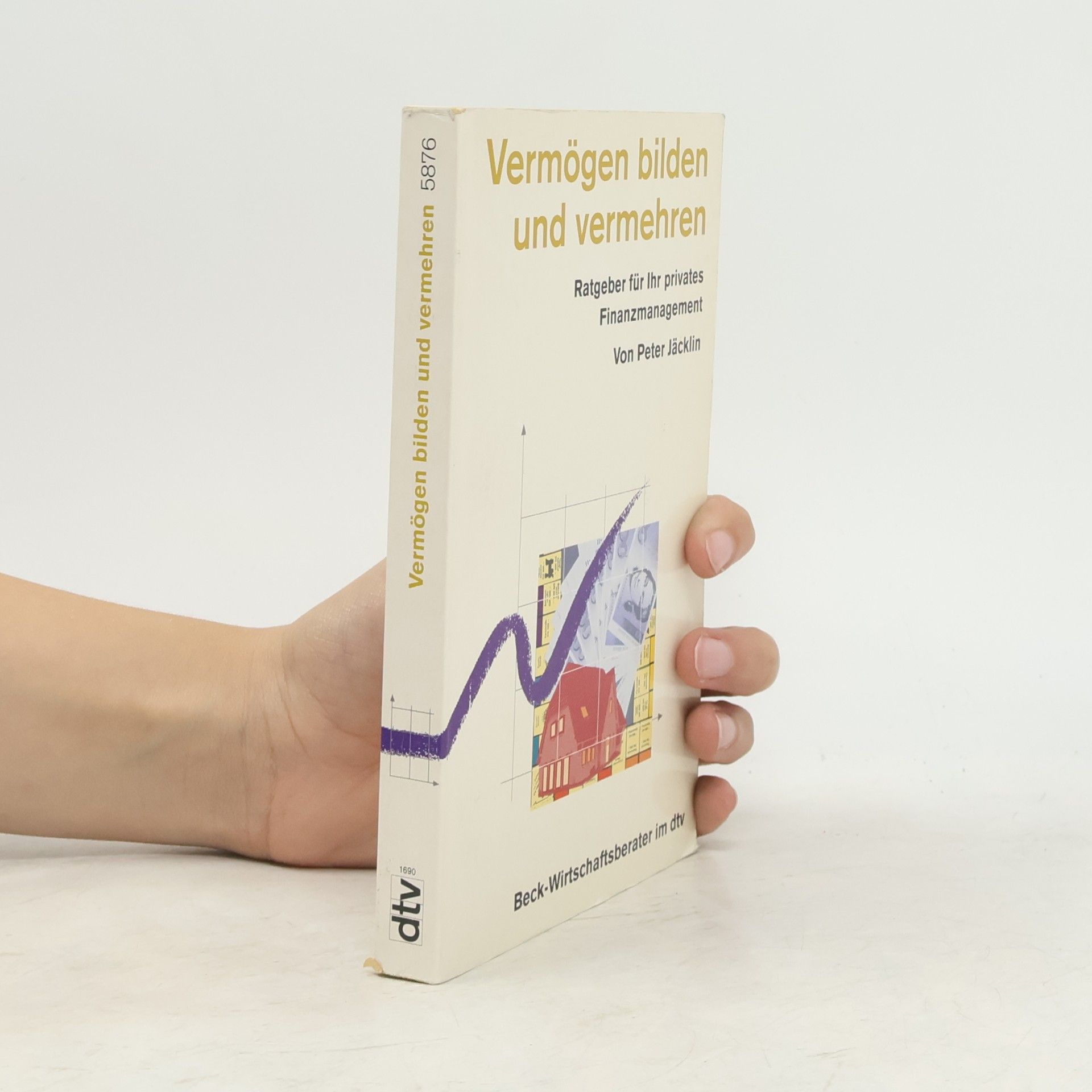 Peter Jäcklin Vermögen bilden und vermehren