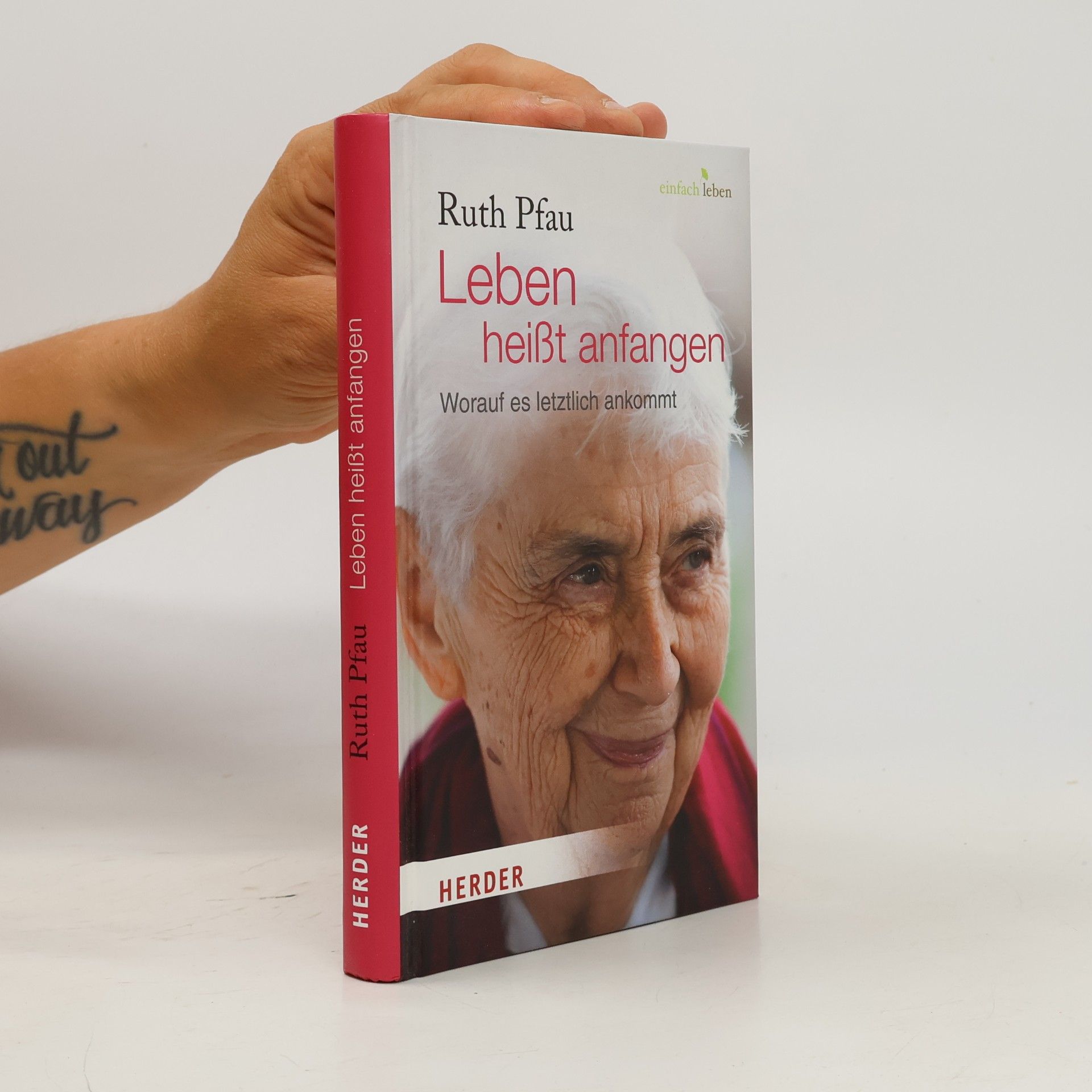 Leben heißt anfangen