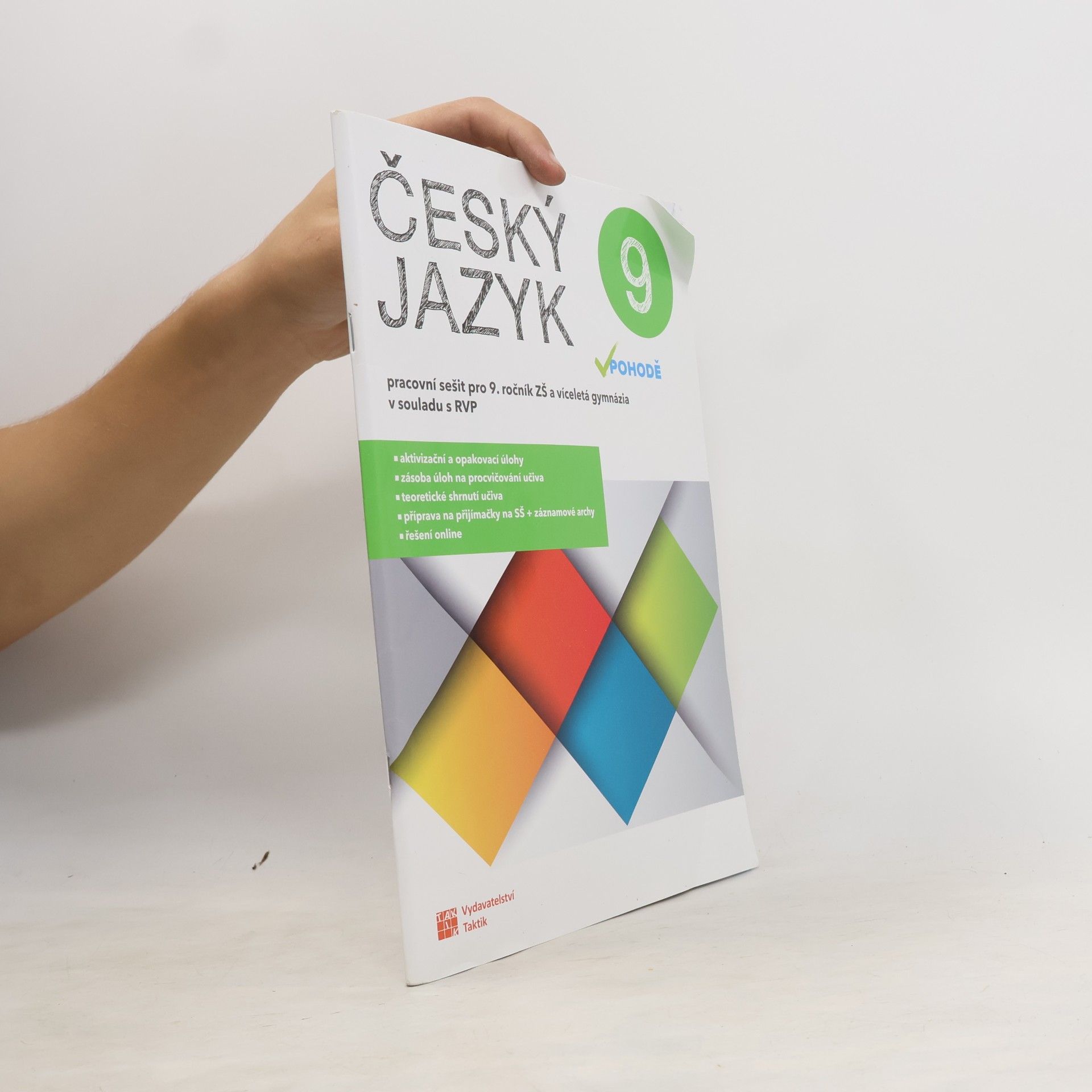 Alena Telenská Český jazyk v pohodě 9 : pracovní sešit pro 9. ročník ZŠ a víceletá gymnázia : v souladu s RVP