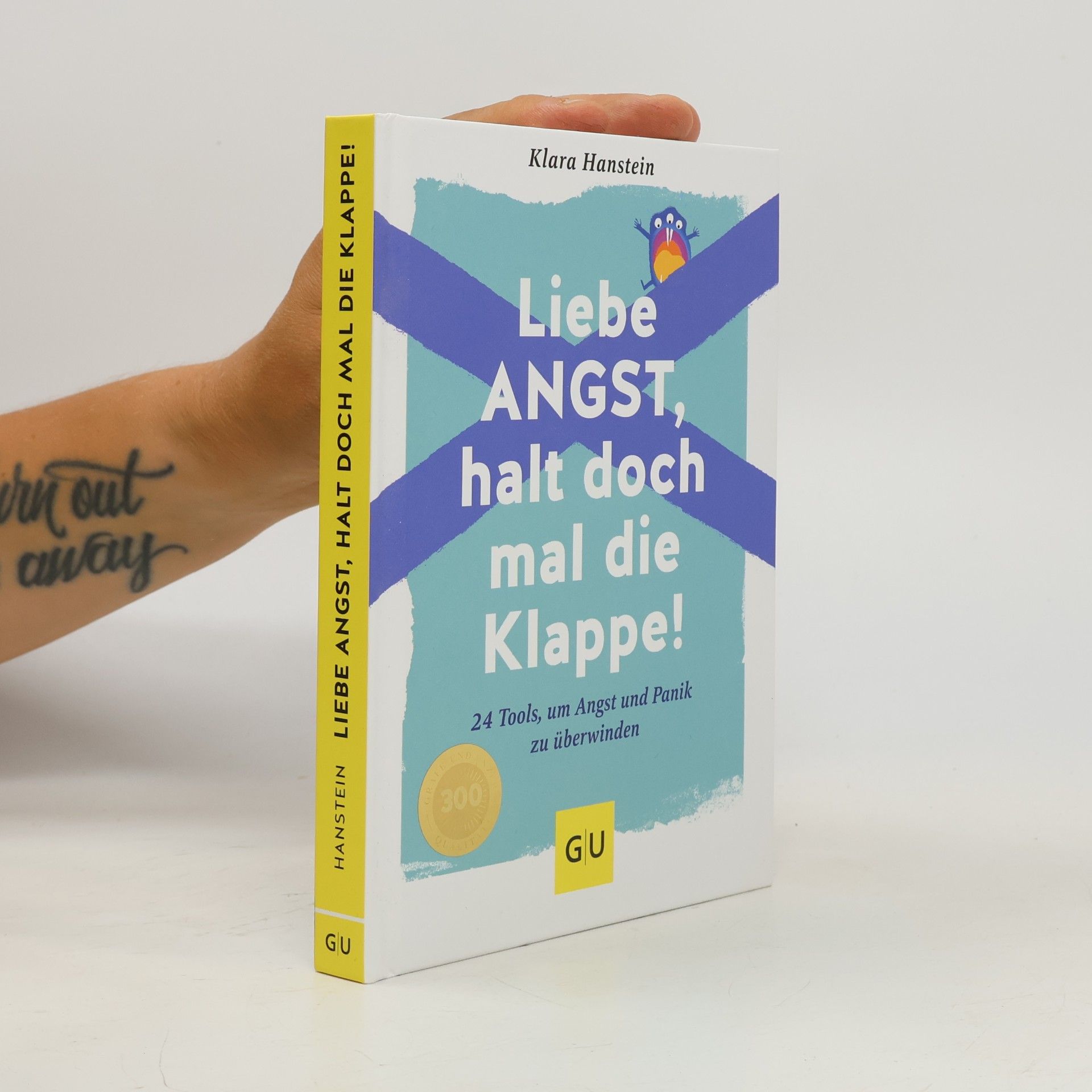 Klara Hanstein Liebe Angst, halt doch mal die Klappe!