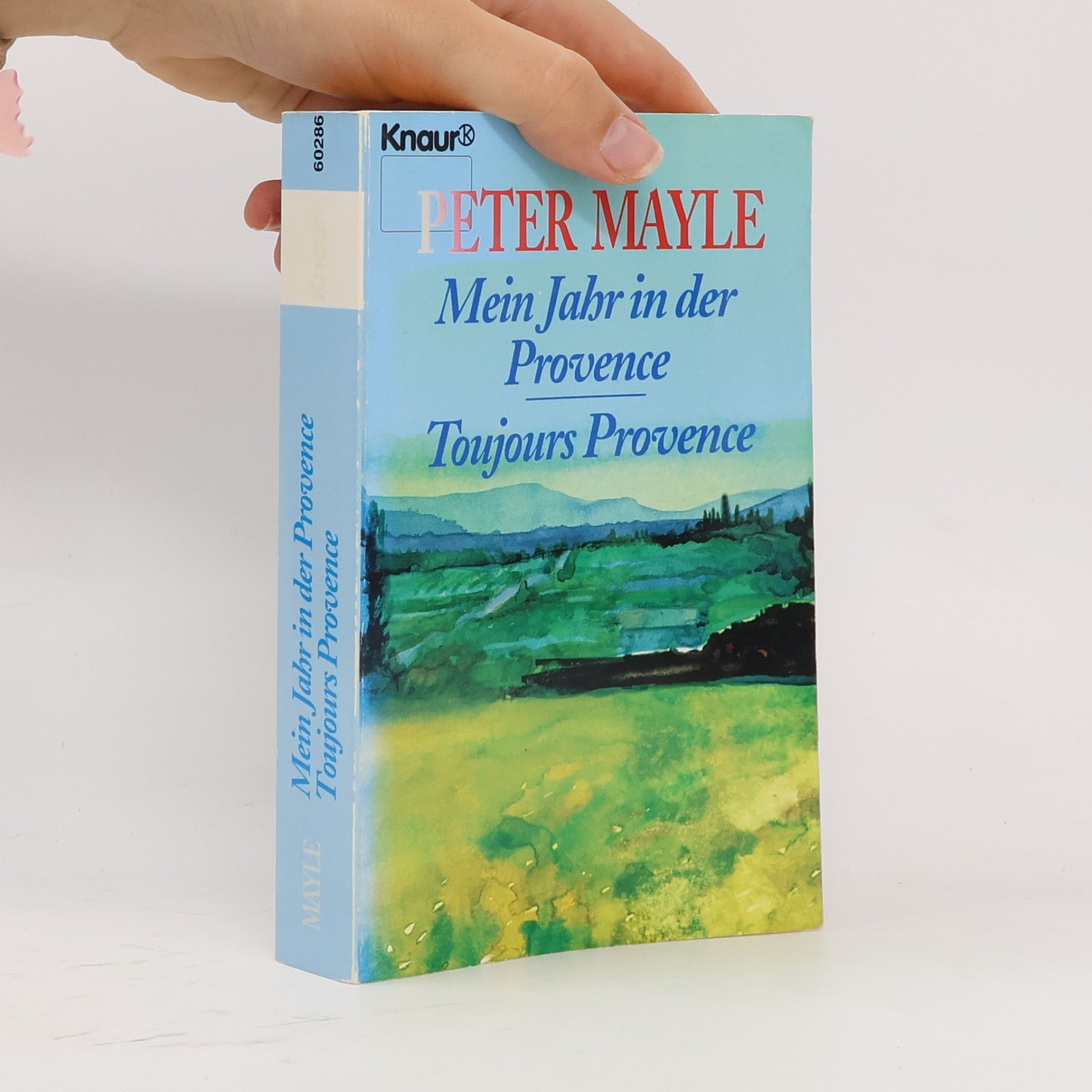 Peter Mayle Mein Jahr in Der Provence