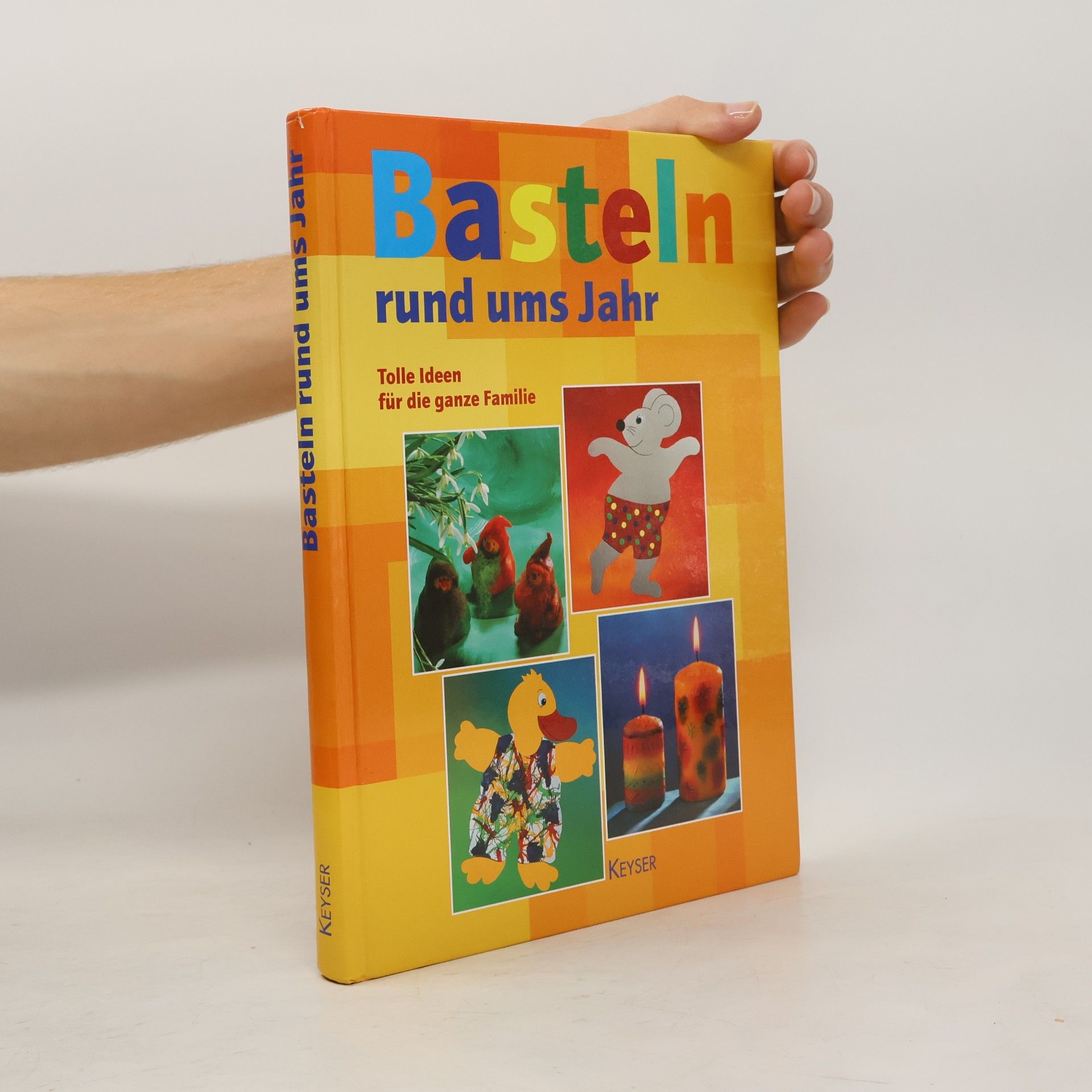 Autorenkollektiv Basteln rund ums Jahr