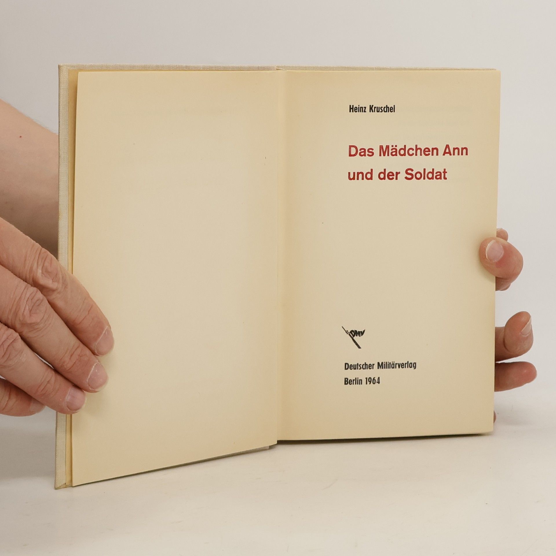 Heinz Kruschel Das Mädchen Ann und der Soldat
