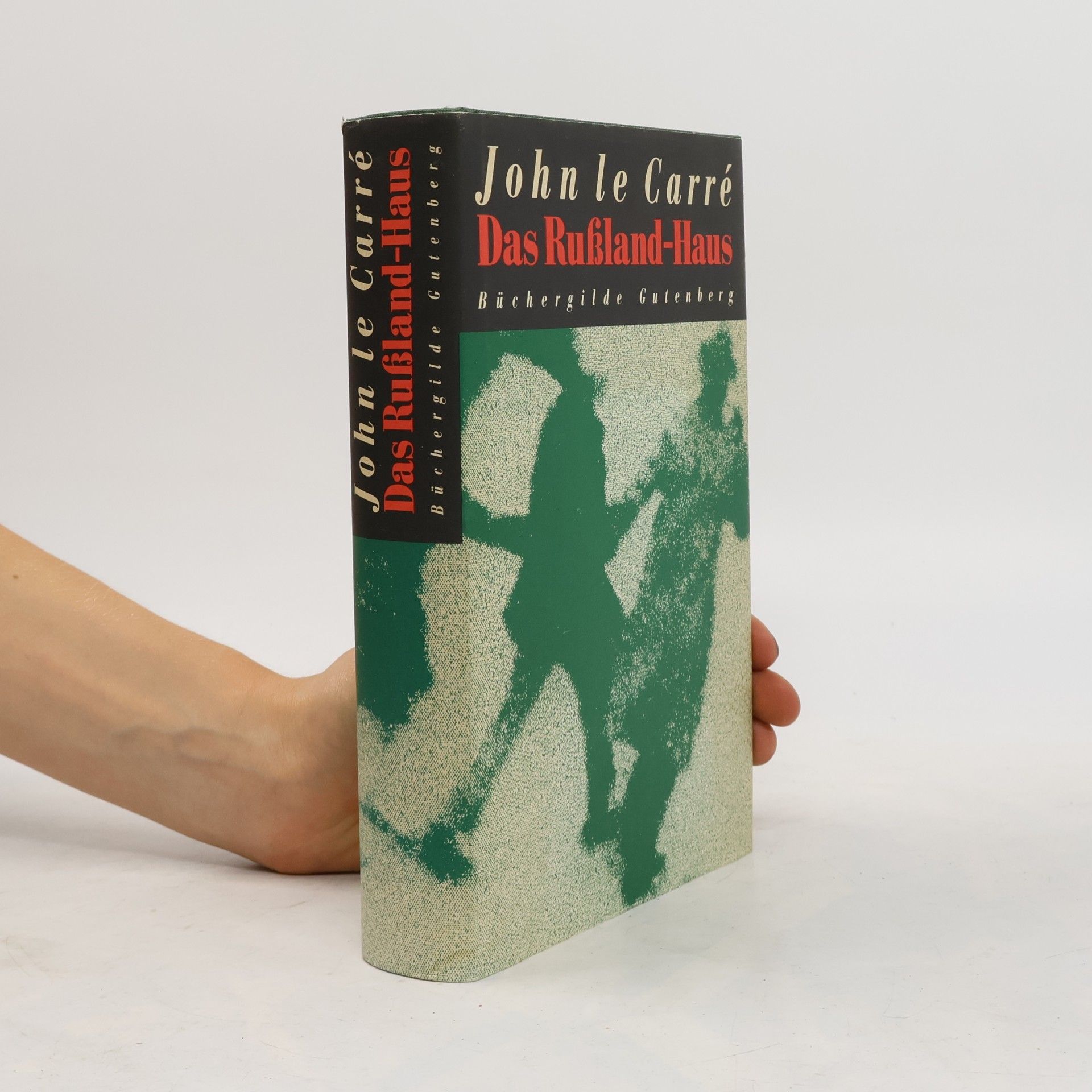 John le Carré Das Russland-Haus