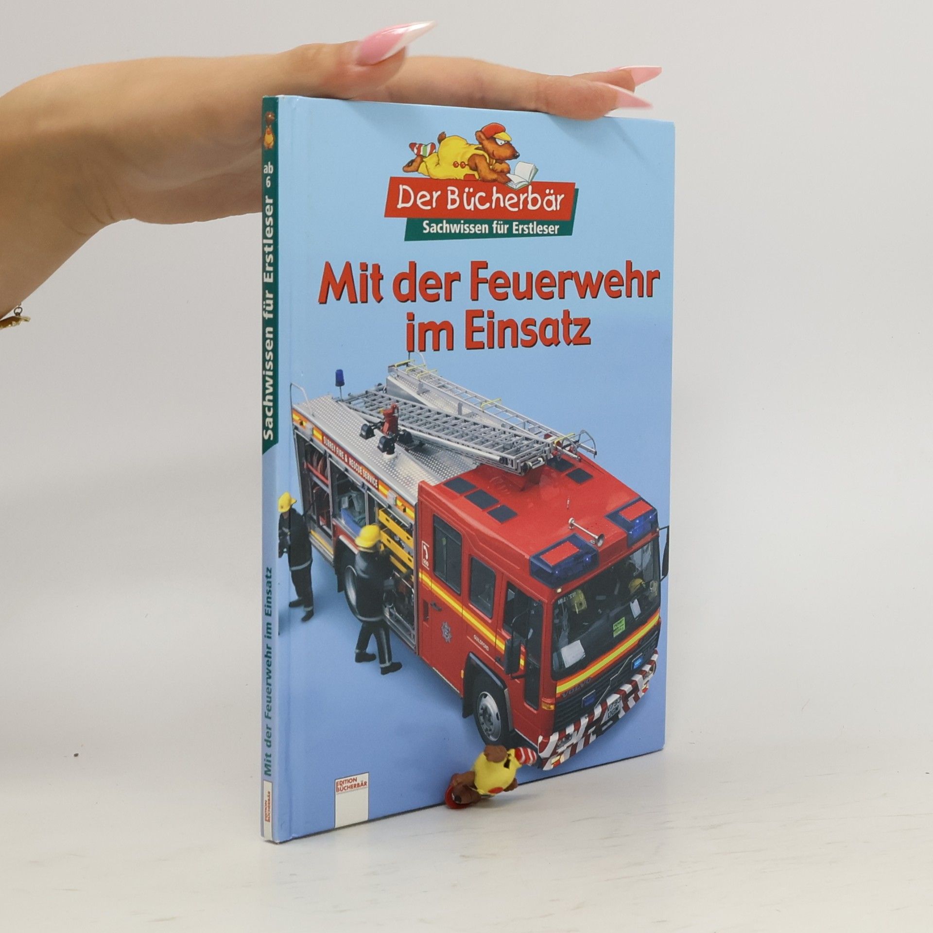 Katie Daynes Mit der Feuerwehr im Einsatz