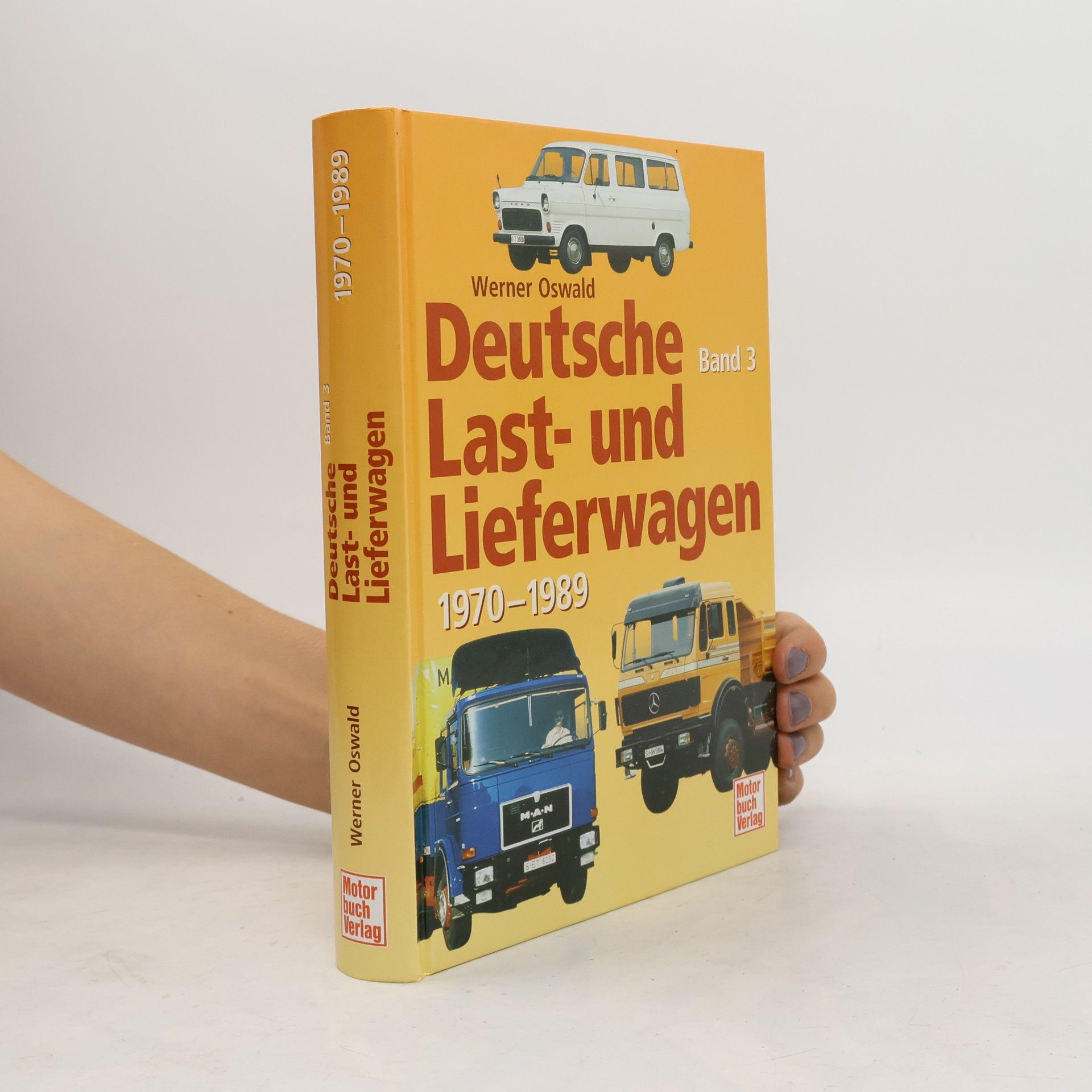Werner Oswald Deutsche Last- und Lieferwagen