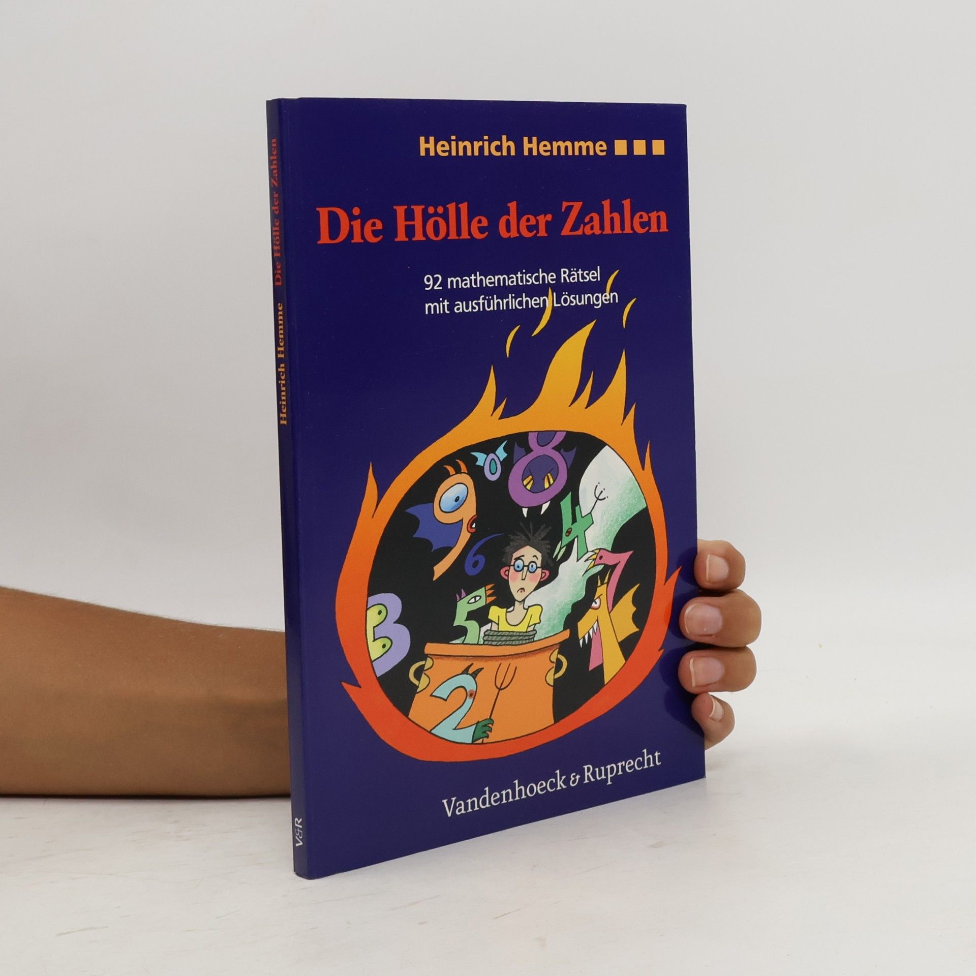 Heinrich Hemme Die Hölle der Zahlen