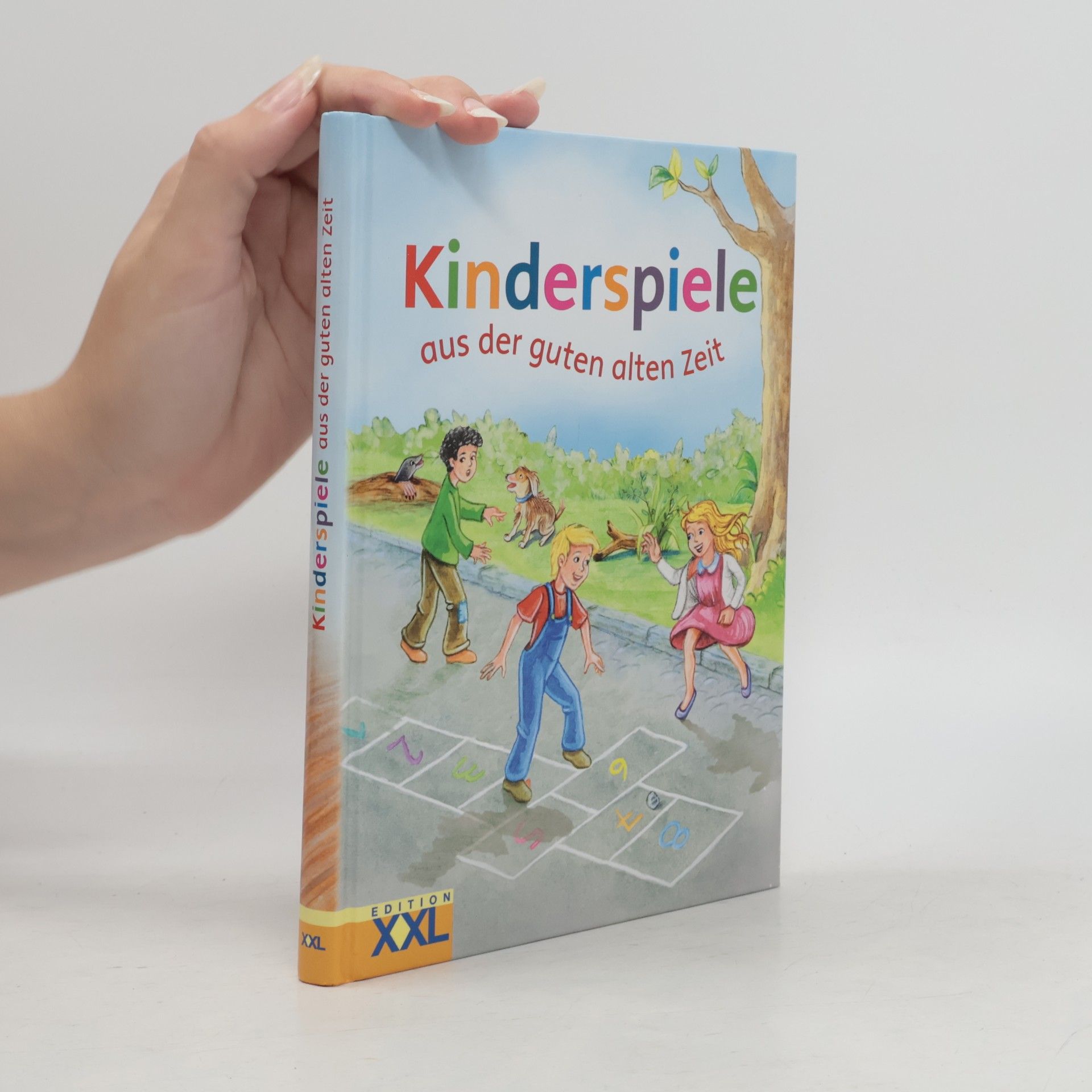 Autorenkollektiv Kinderspiele aus der guten alten Zeit
