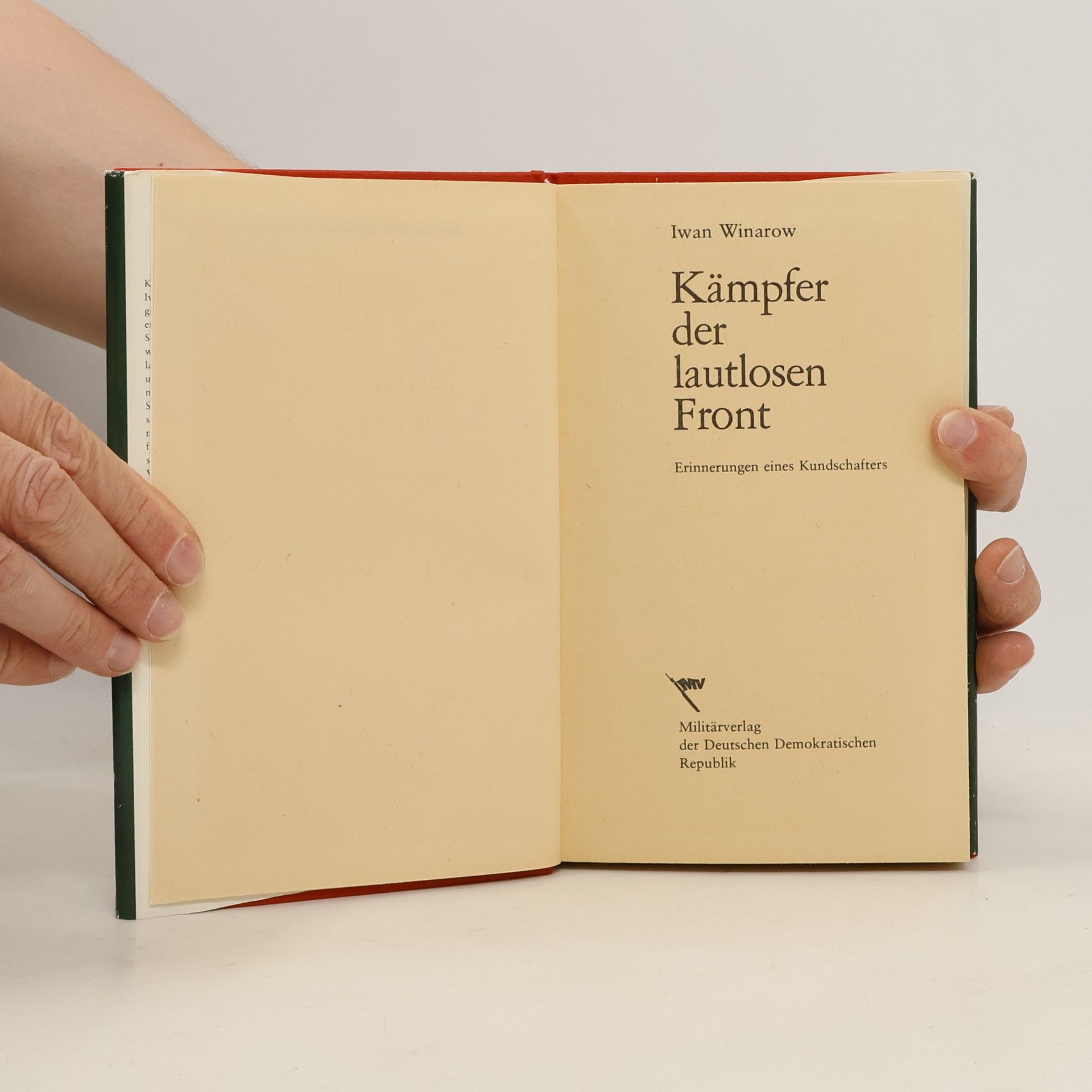 Ivan Winarow Kämpfer der lautlosen Front