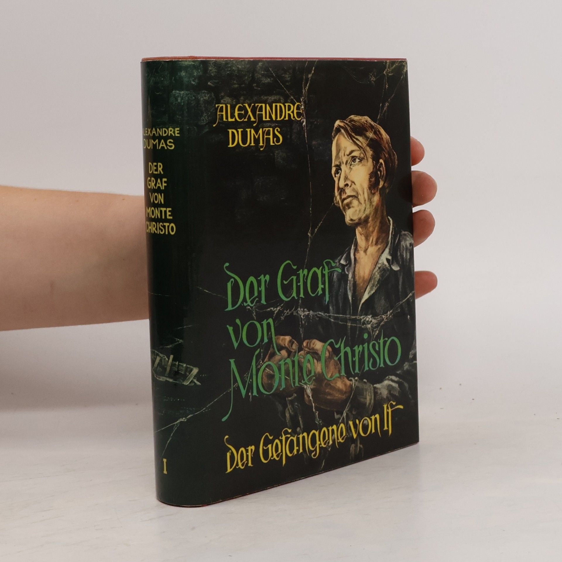 Alexandre Dumas Der Graf von Monte Cristo 1