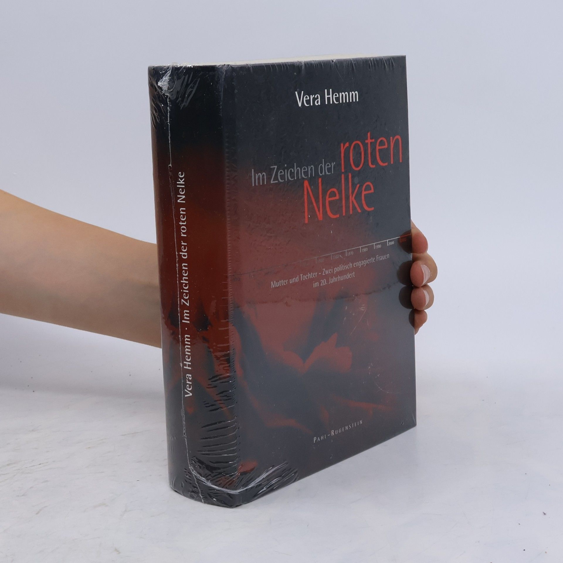 Vera Hemm Im Zeichen der roten Nelke