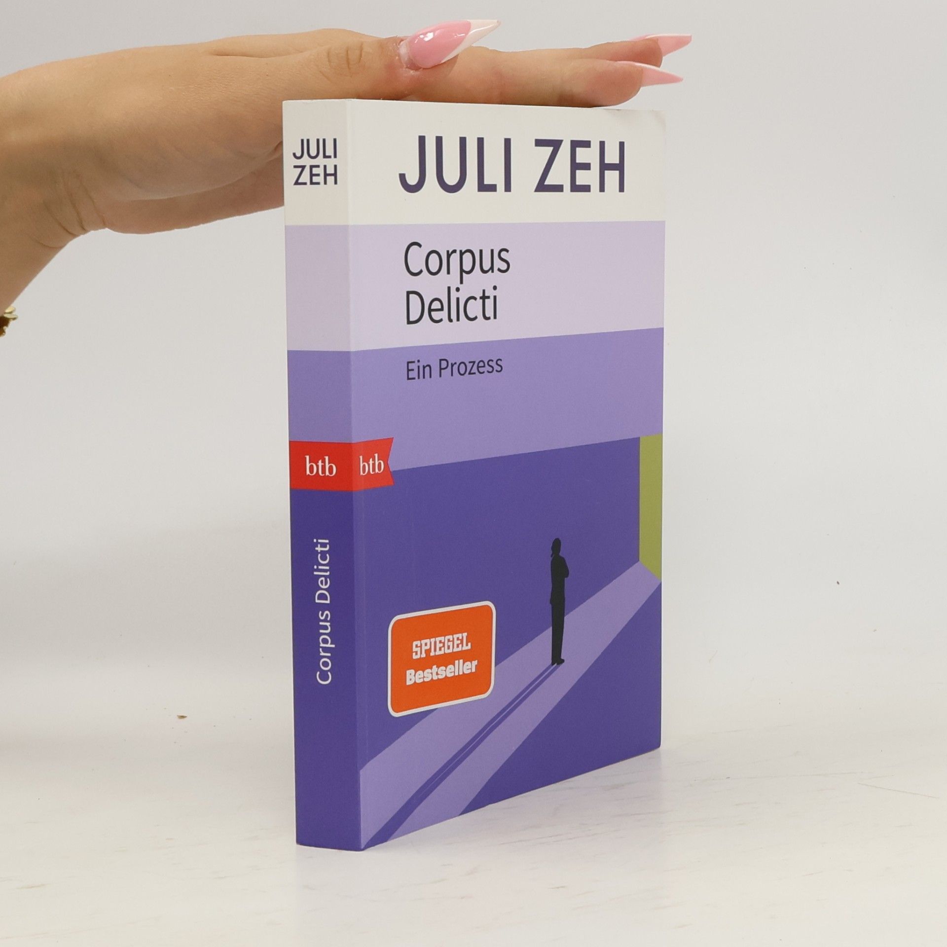 Juli Zeh Corpus Delicti: Ein Prozess