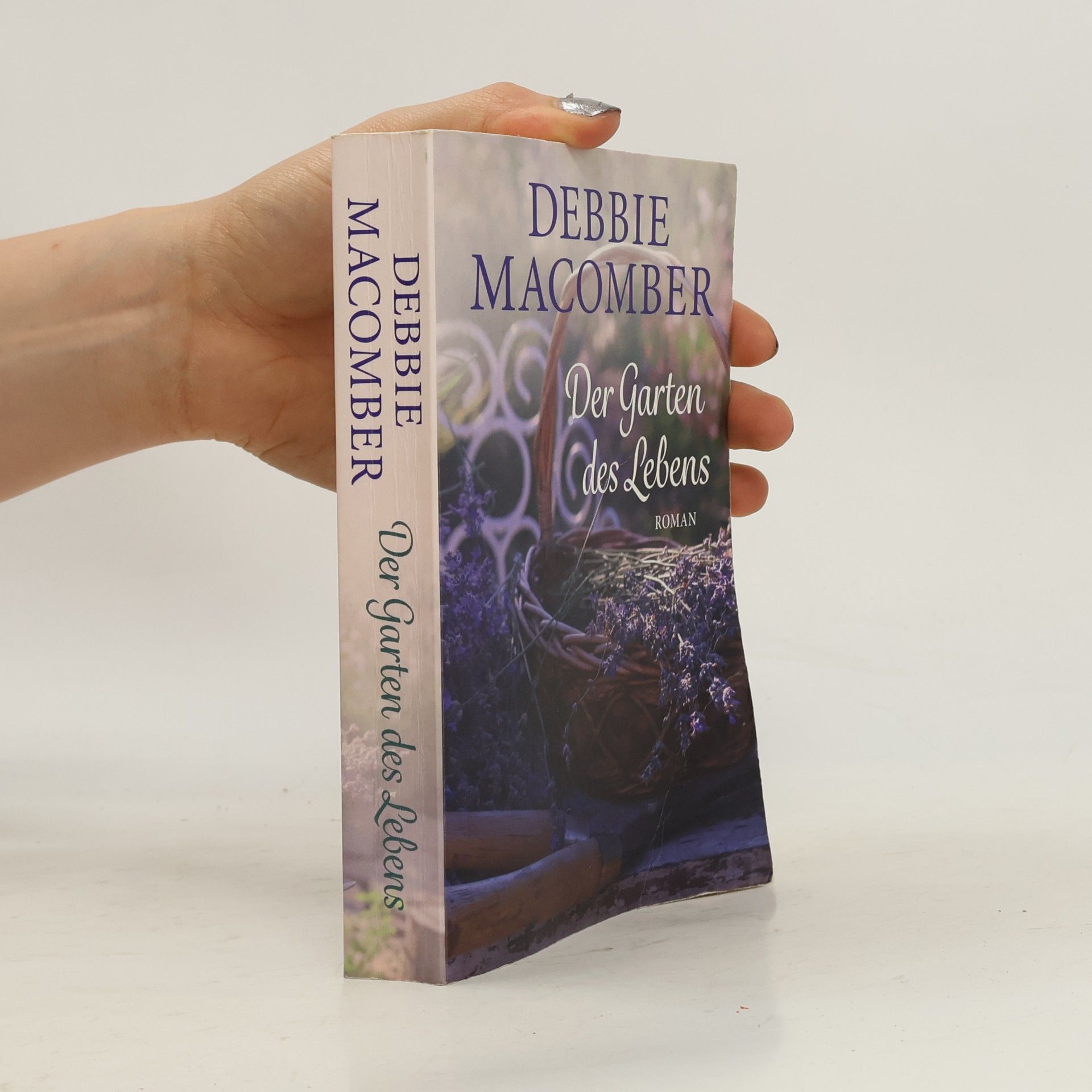 Debbie Macomber Der Garten des Lebens