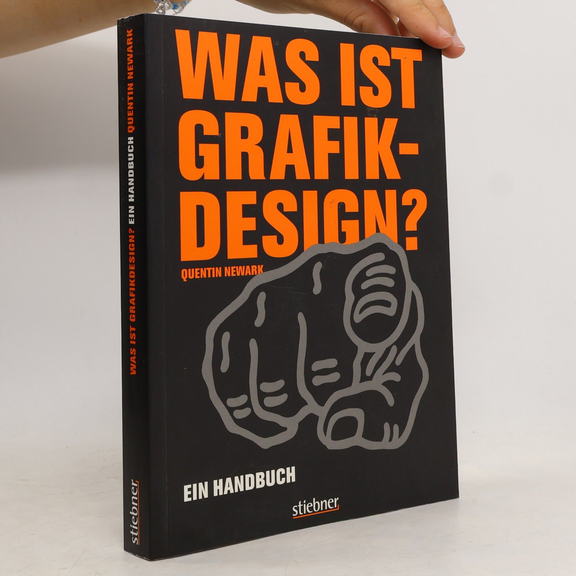 Quentin Newark Was ist Grafikdesign?