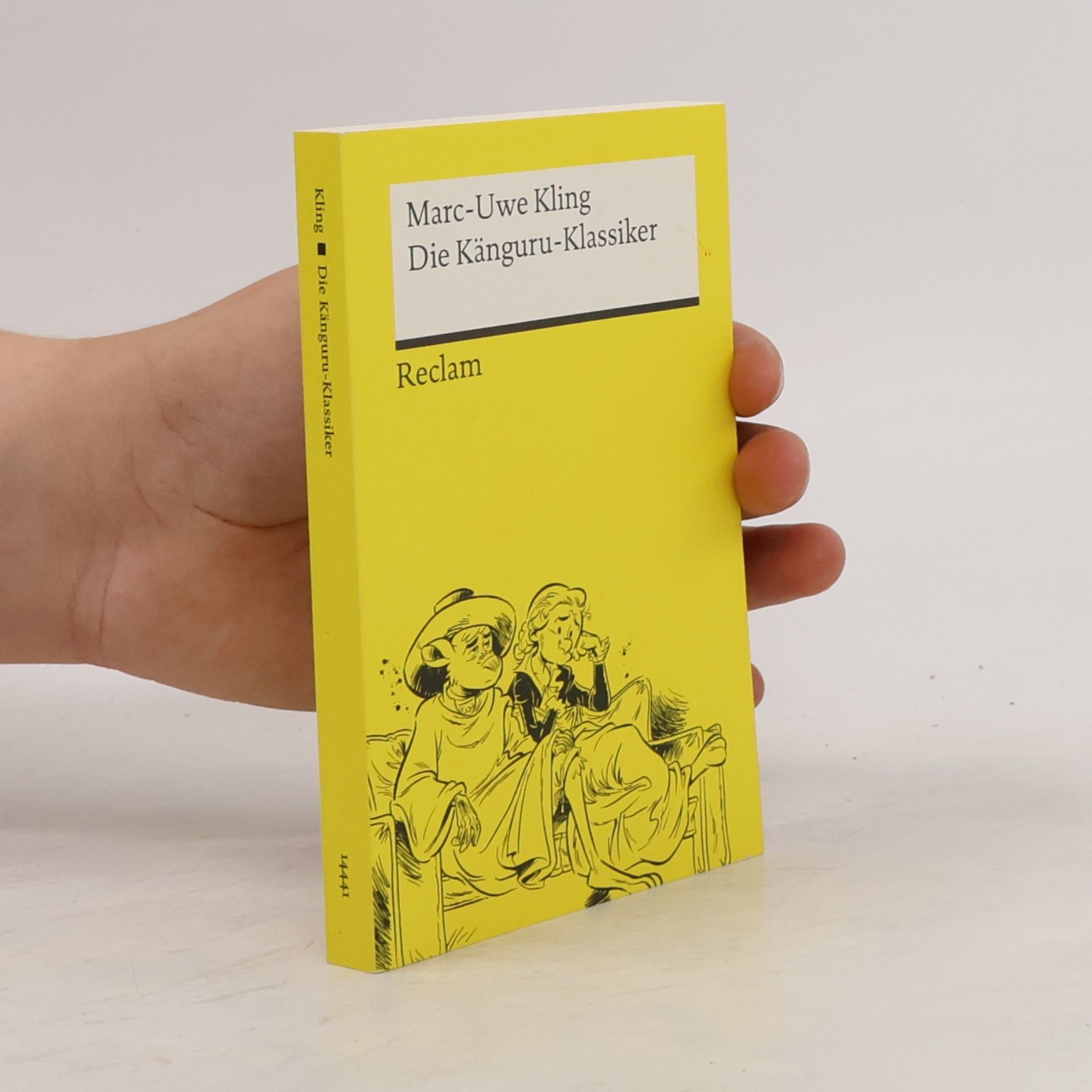 Marc-Uwe Kling Die Känguru-Klassiker