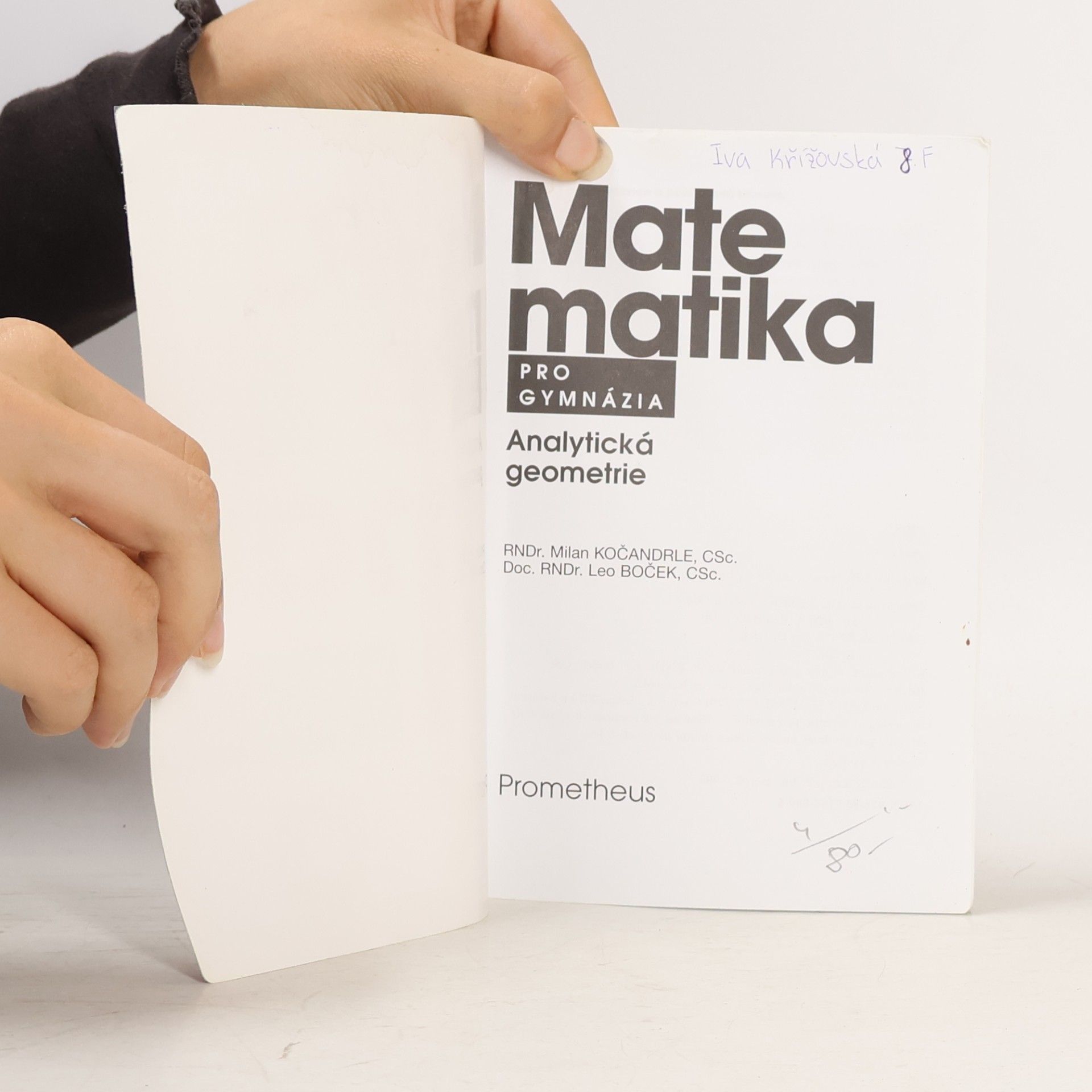 Leo Boček Matematika pro gymnázia. Analytická geometrie