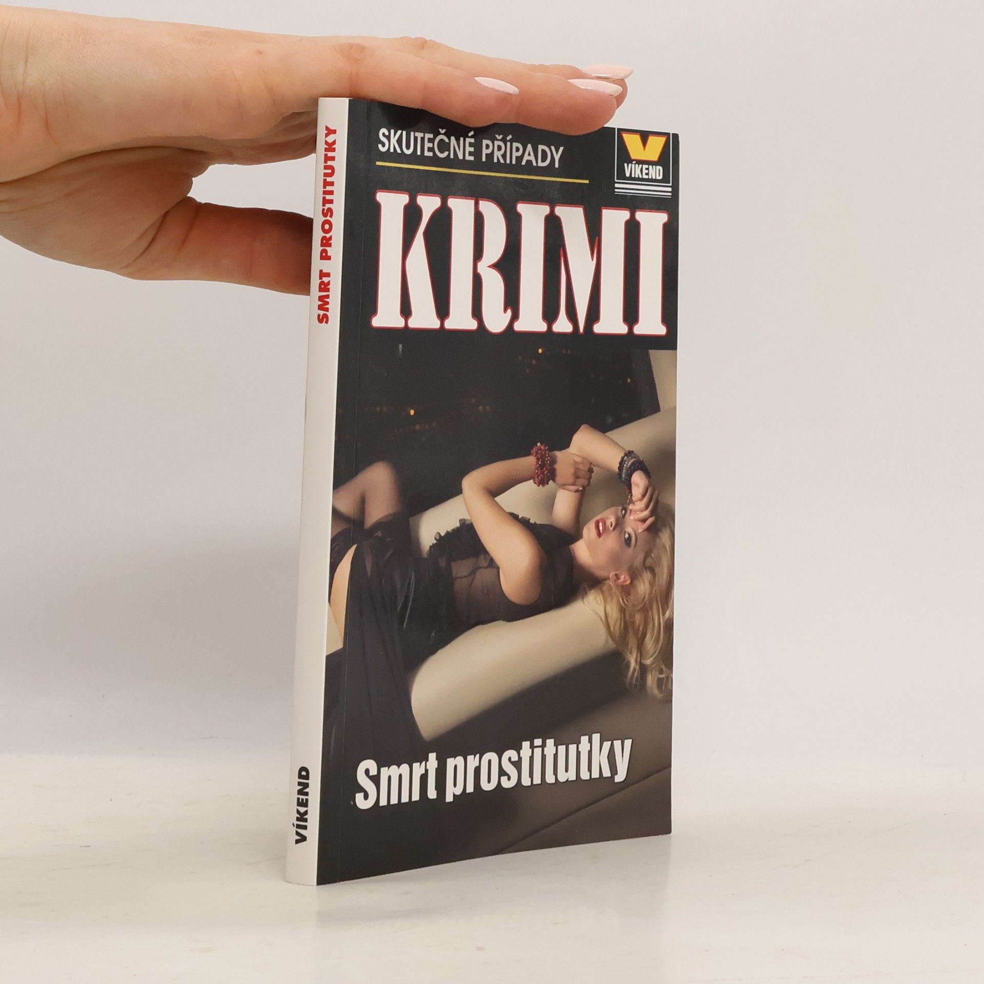 Josef Kratochvíl Smrt prostitutky : skutečné kriminální příběhy