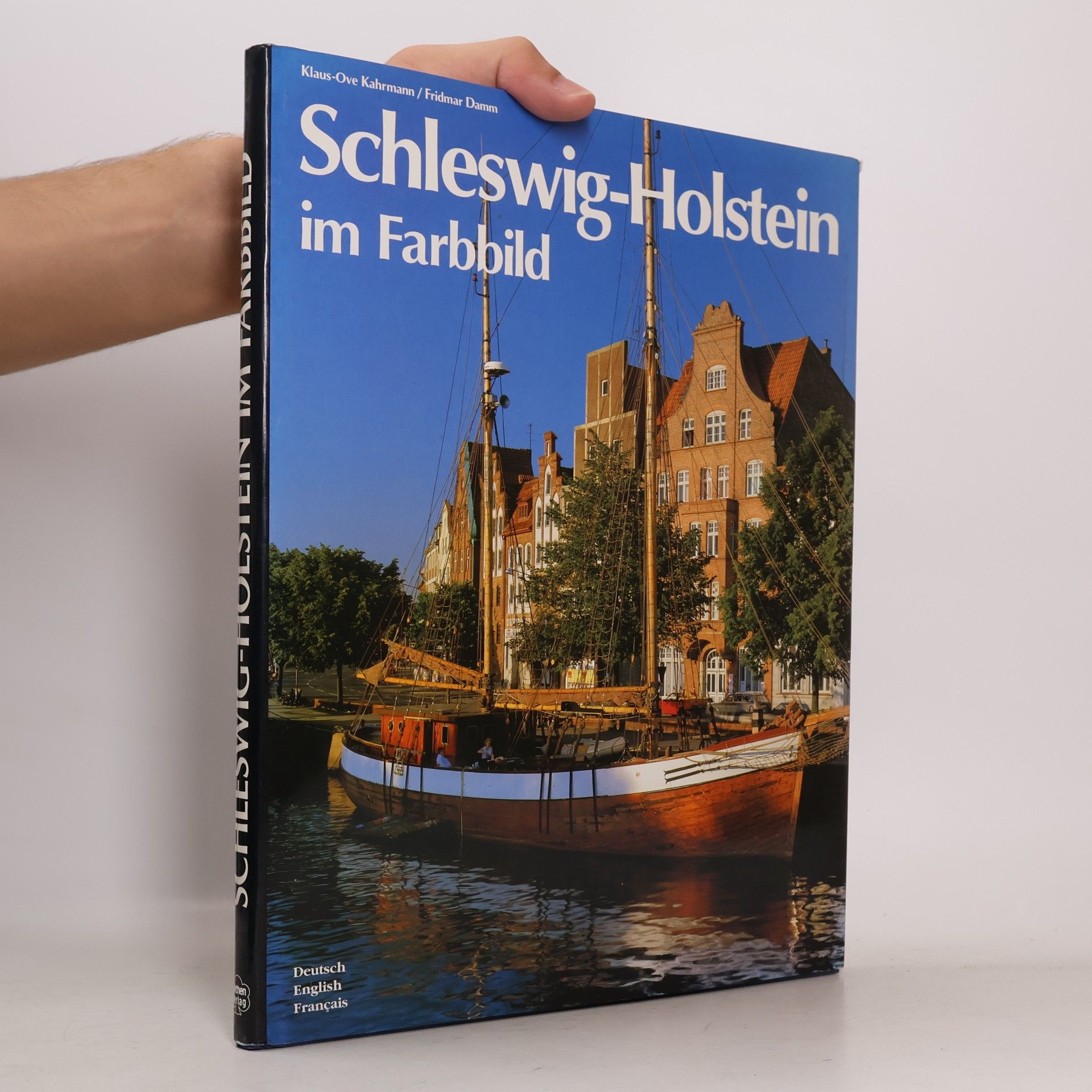 Klaus Ove Kahrmann Schleswig-Holstein im Farbbild