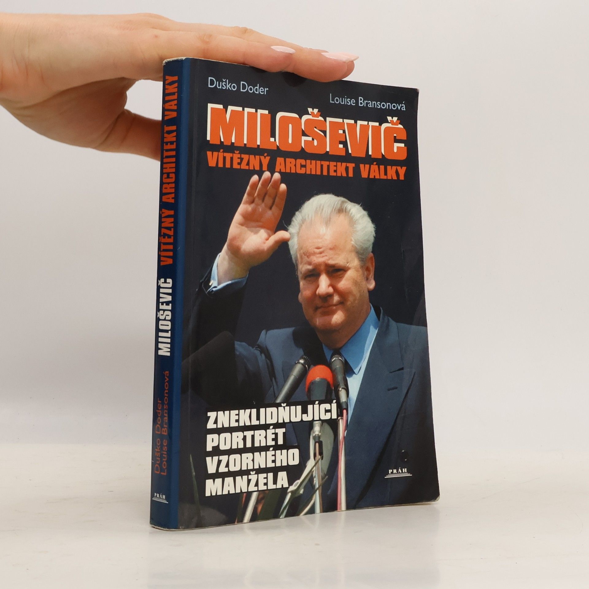 Louise Branson Miloševič. Vítězný architekt války
