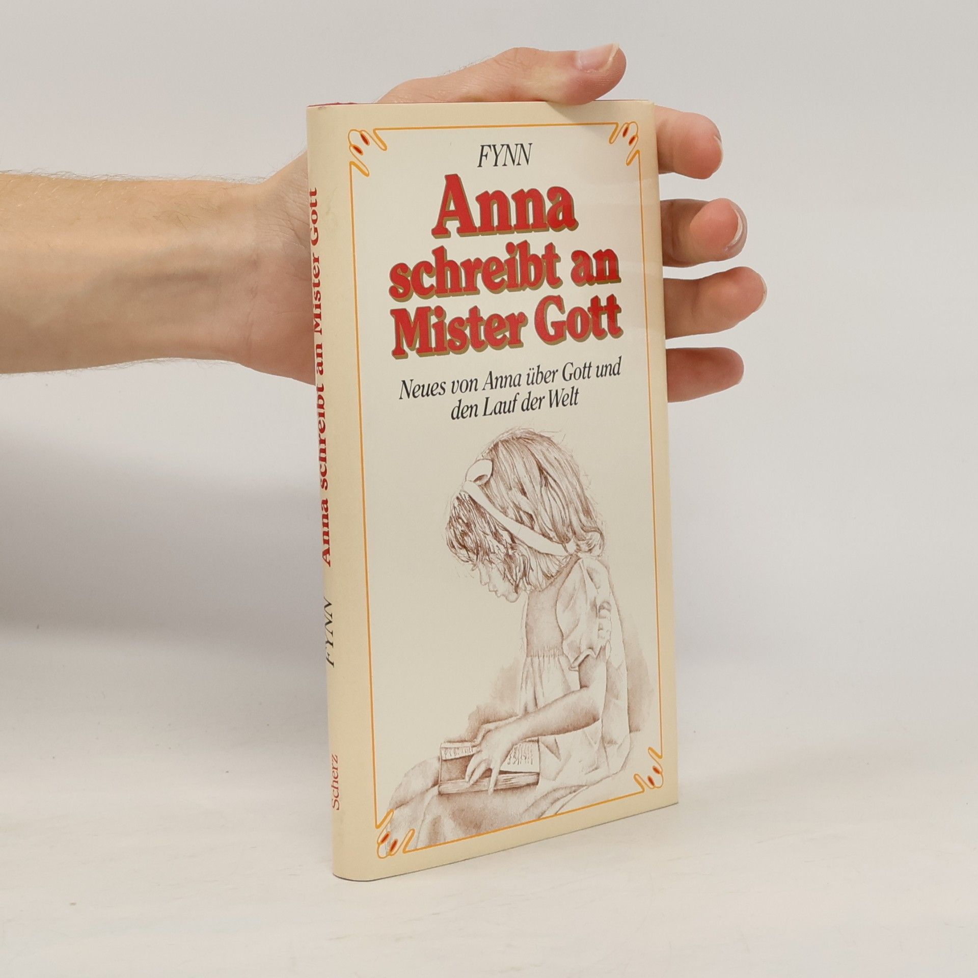 Fynn Anna schreibt an Mister Gott