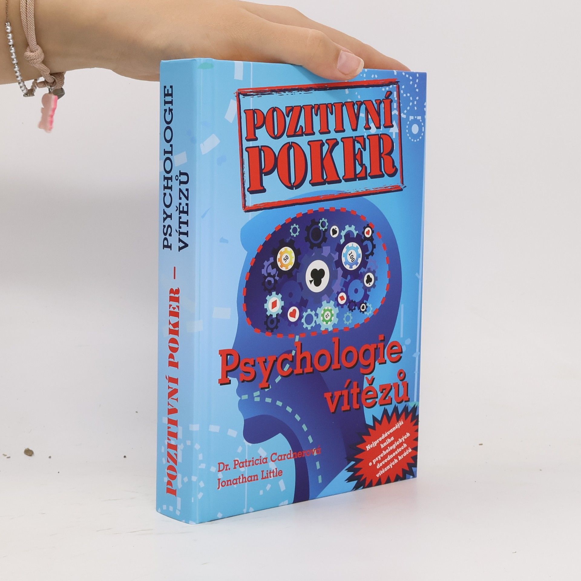 Jan Chvojka Pozitivní poker. Psychologie vítězů
