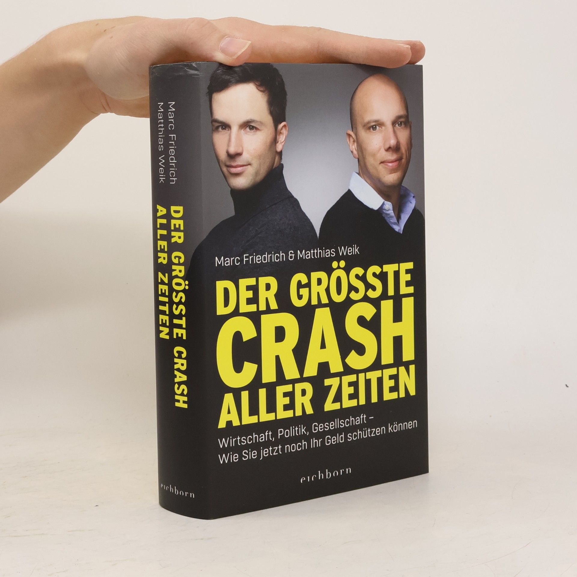 Marc Friedrich Der größte Crash aller Zeiten