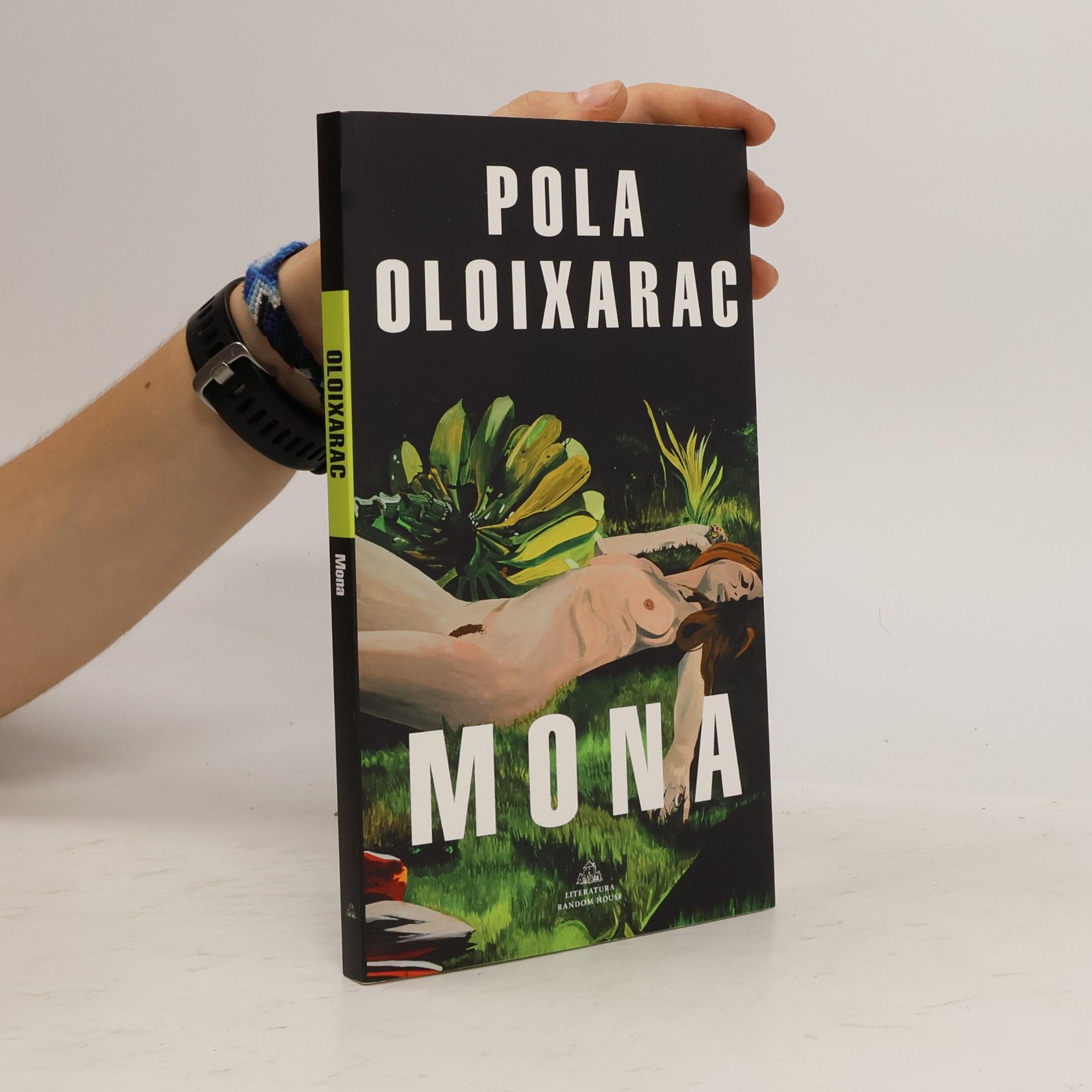 Pola Oloixarac Mona