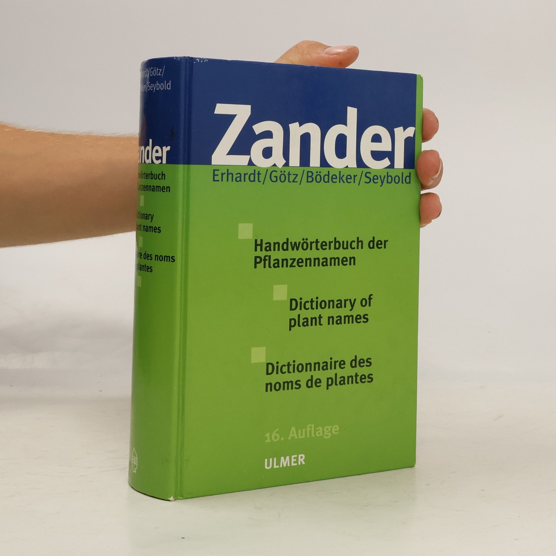 Robert Zander Handwörterbuch der Pflanzennamen