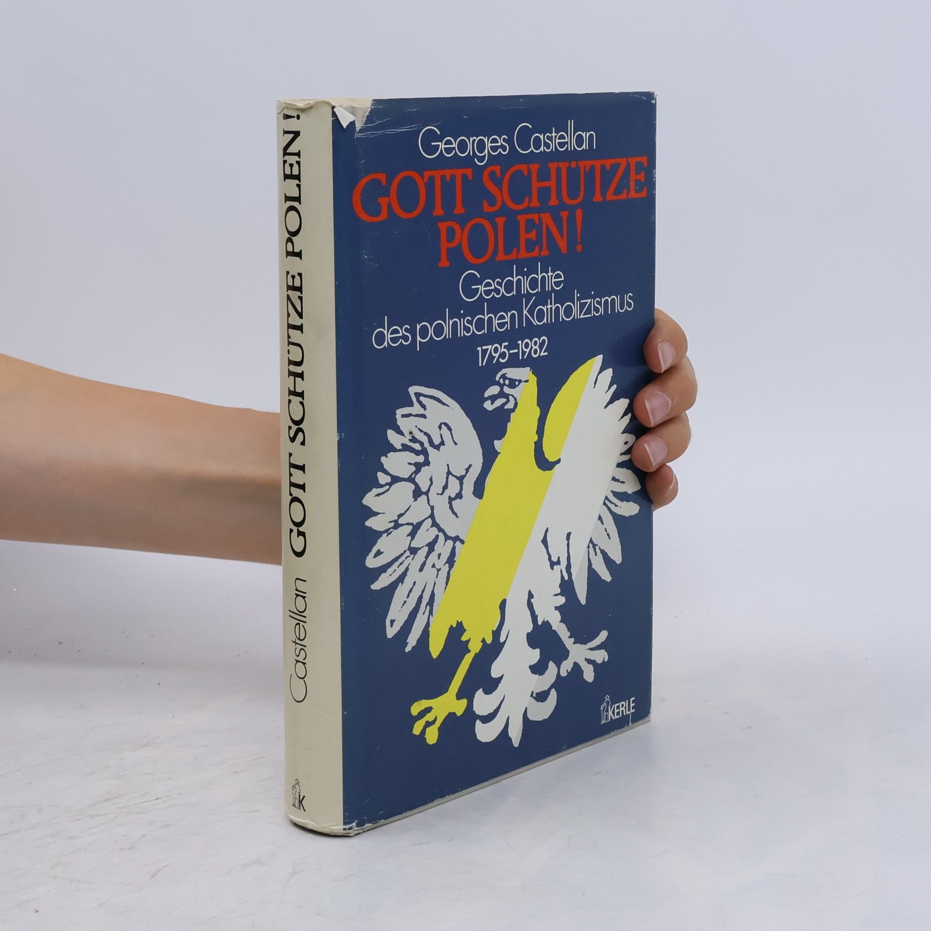 Georges Castellan Gott schütze Polen!