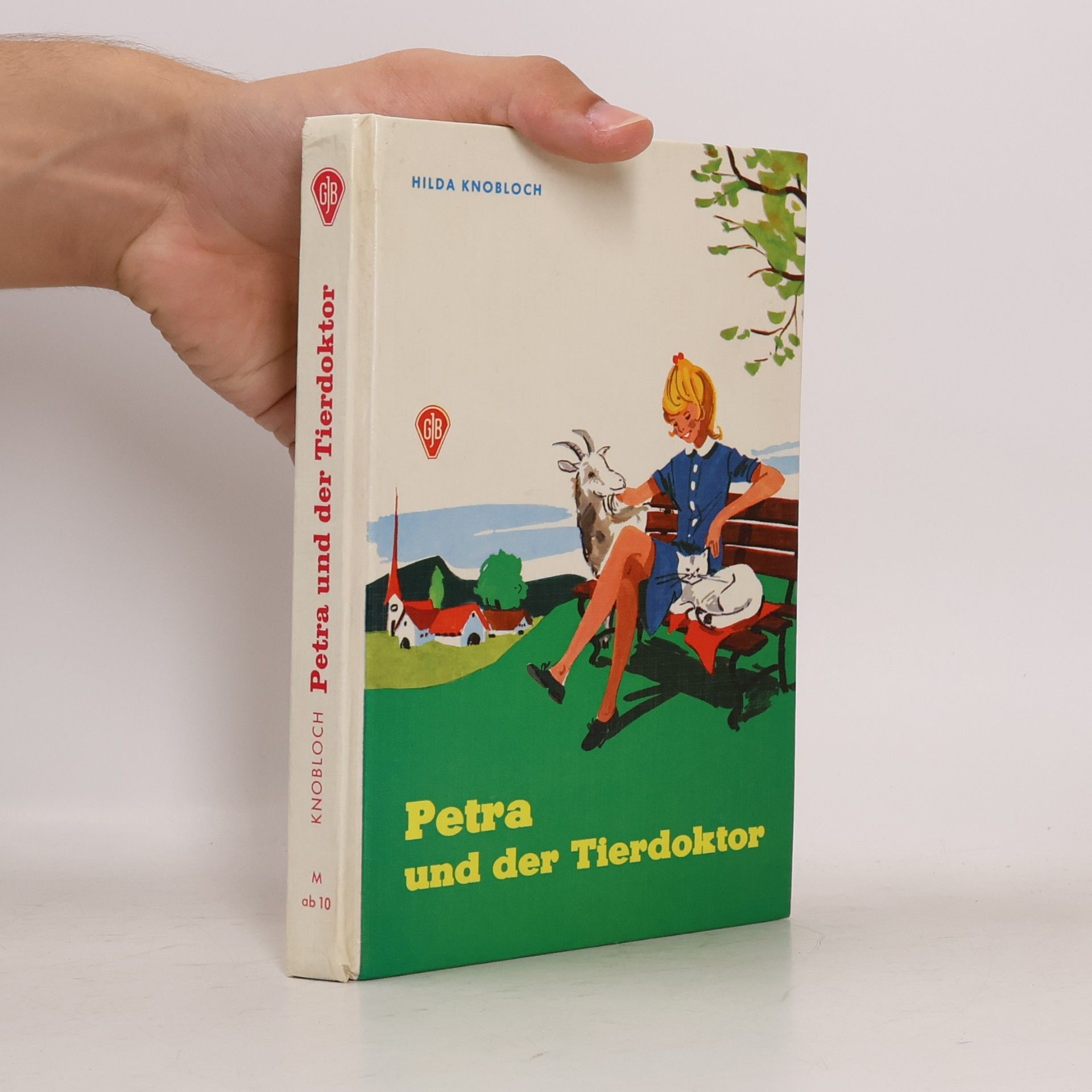 Hilda Knobloch Petra und der Tierdoktor