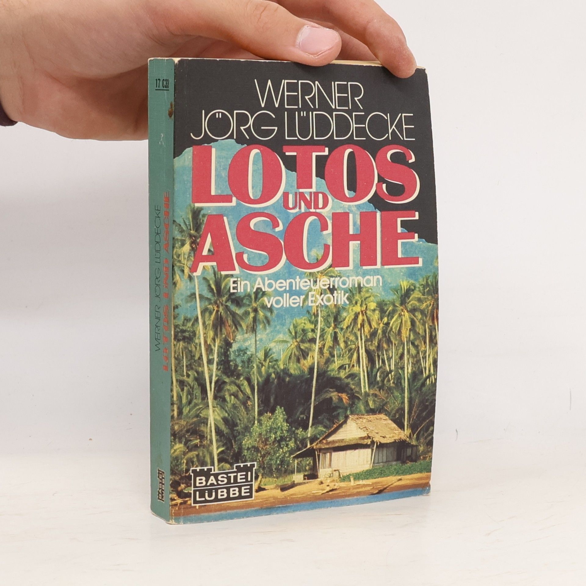 Werner Jörg Lüddecke Lotos und Asche