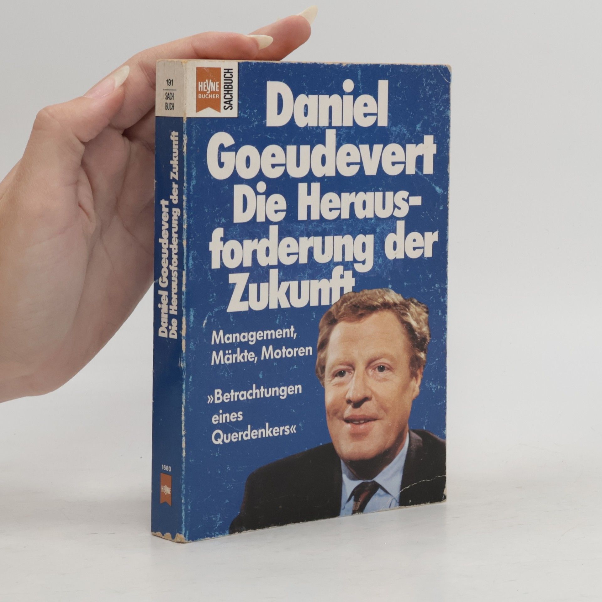 Daniel Goeudevert Die Herausforderung der Zukunft